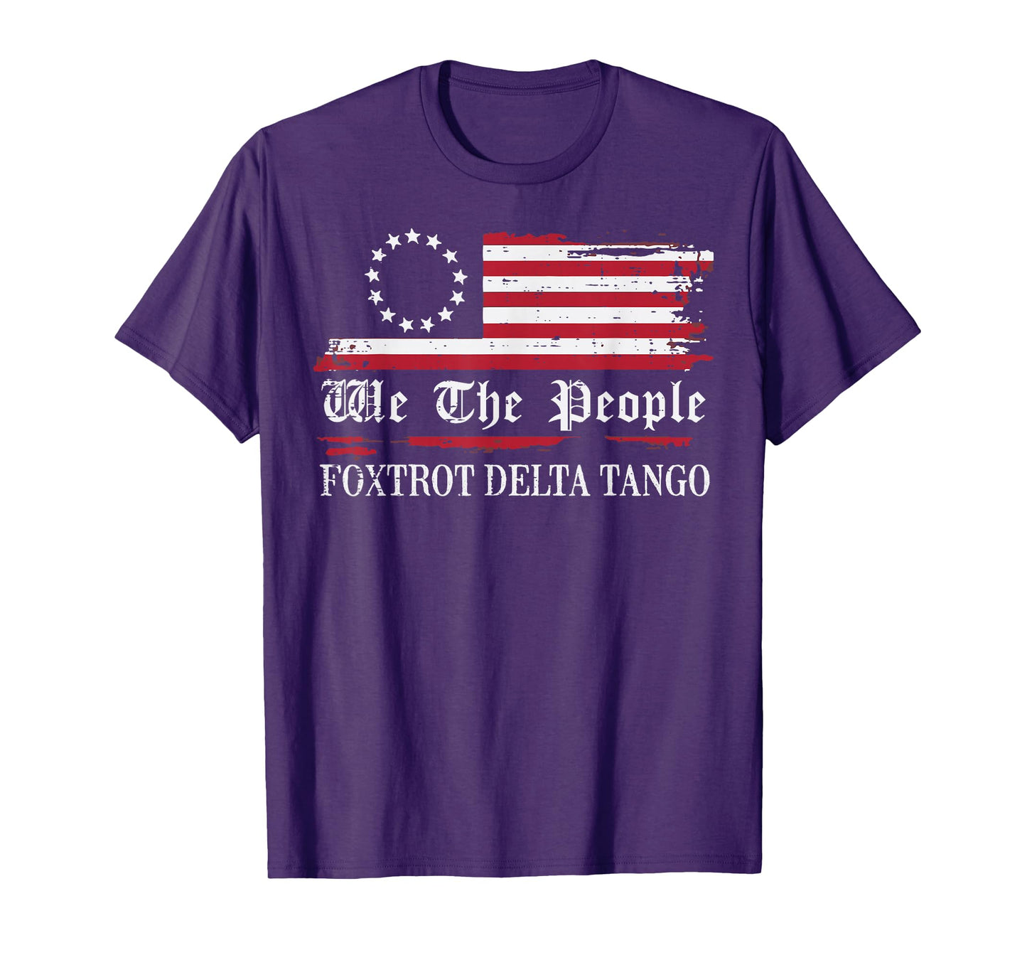 Foxtrot Delta Tango Flag We The People Resist Men Women T-Shirt