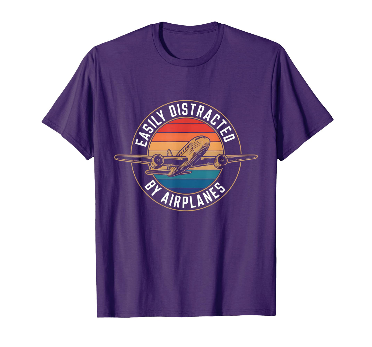 Easily Distracted By Airplanes Funny Plane Lovers Quote T-Shirt