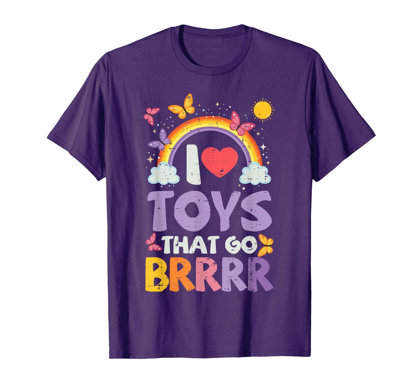 Inappropriate I Love Toys That Go Brrr Humor Joke Women Men T-Shirt