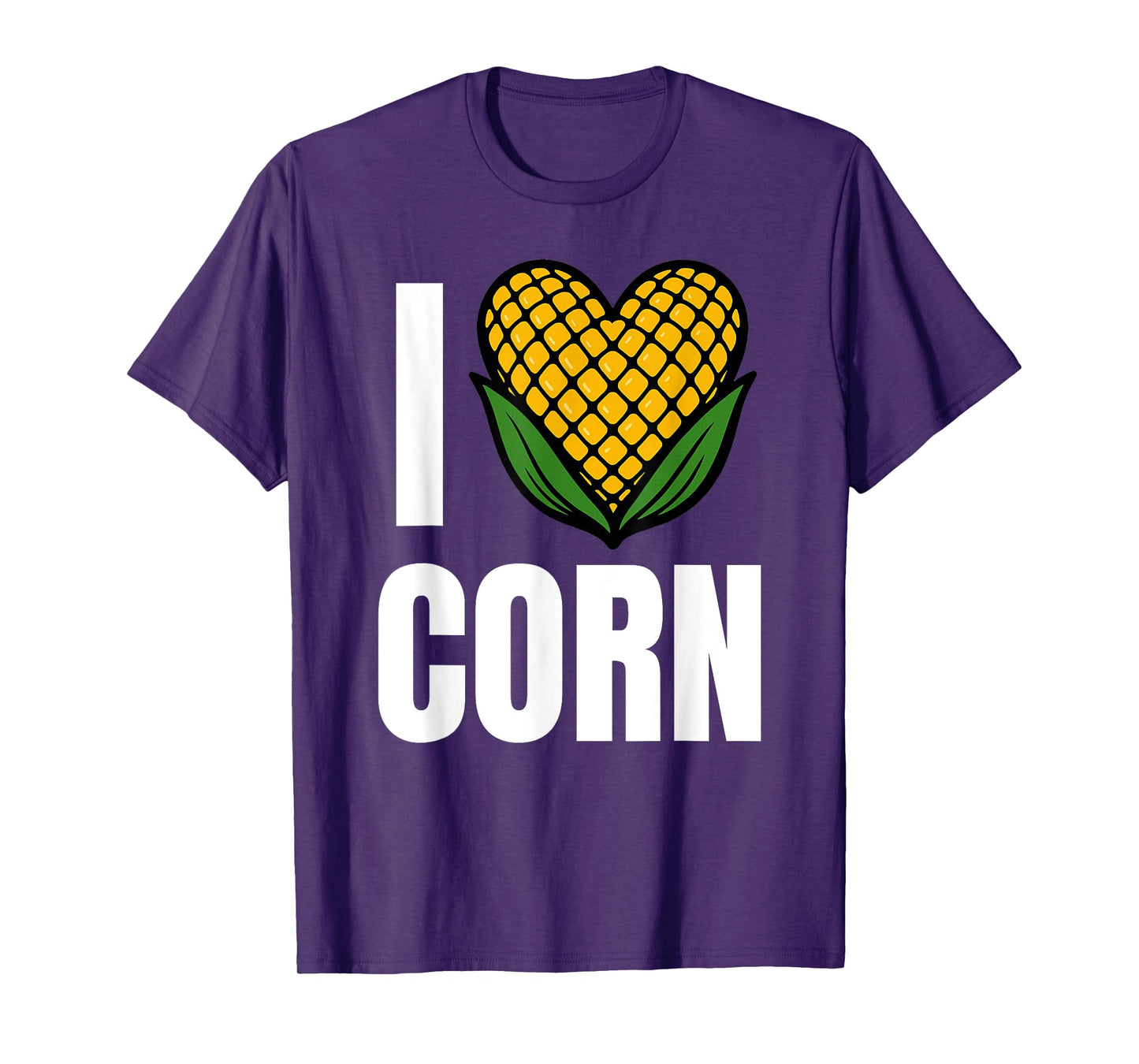 I Love Corn Funny Corn Lover Sweet Corn T-Shirt