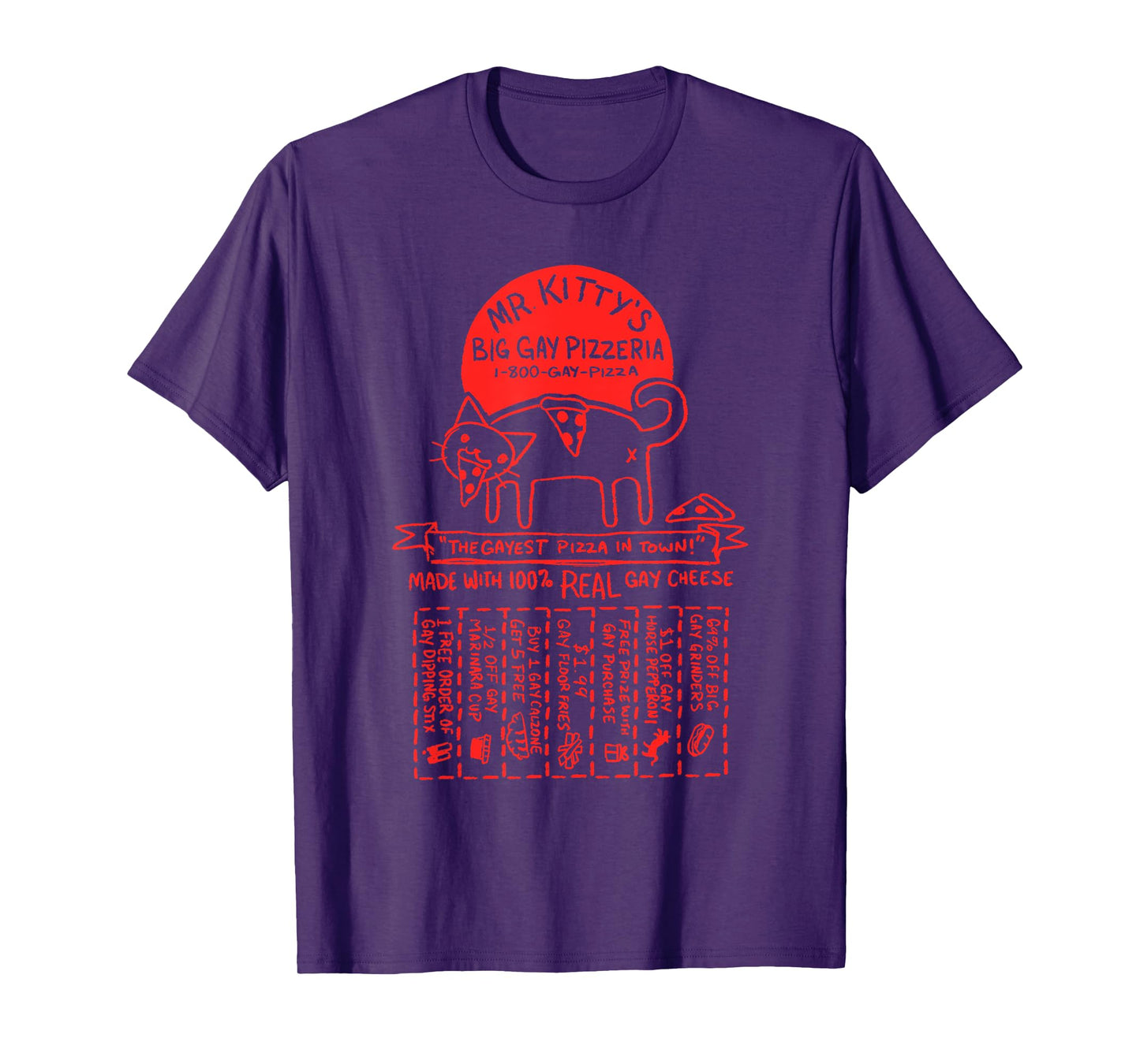 MR. KITTY'S BIG GAY PIZZERIA funny design T-Shirt