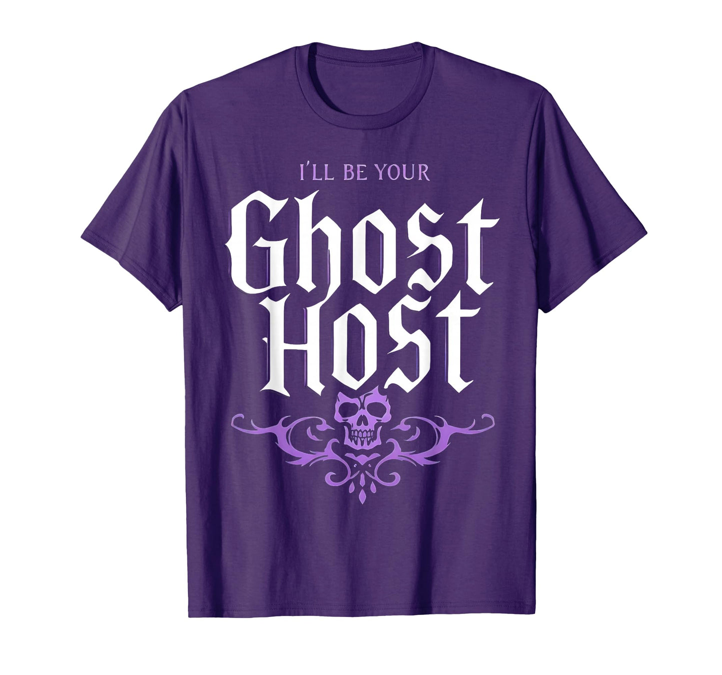 I’ll Be Your Ghost Host Haunted Mansion Skull Halloween Vibe T-Shirt
