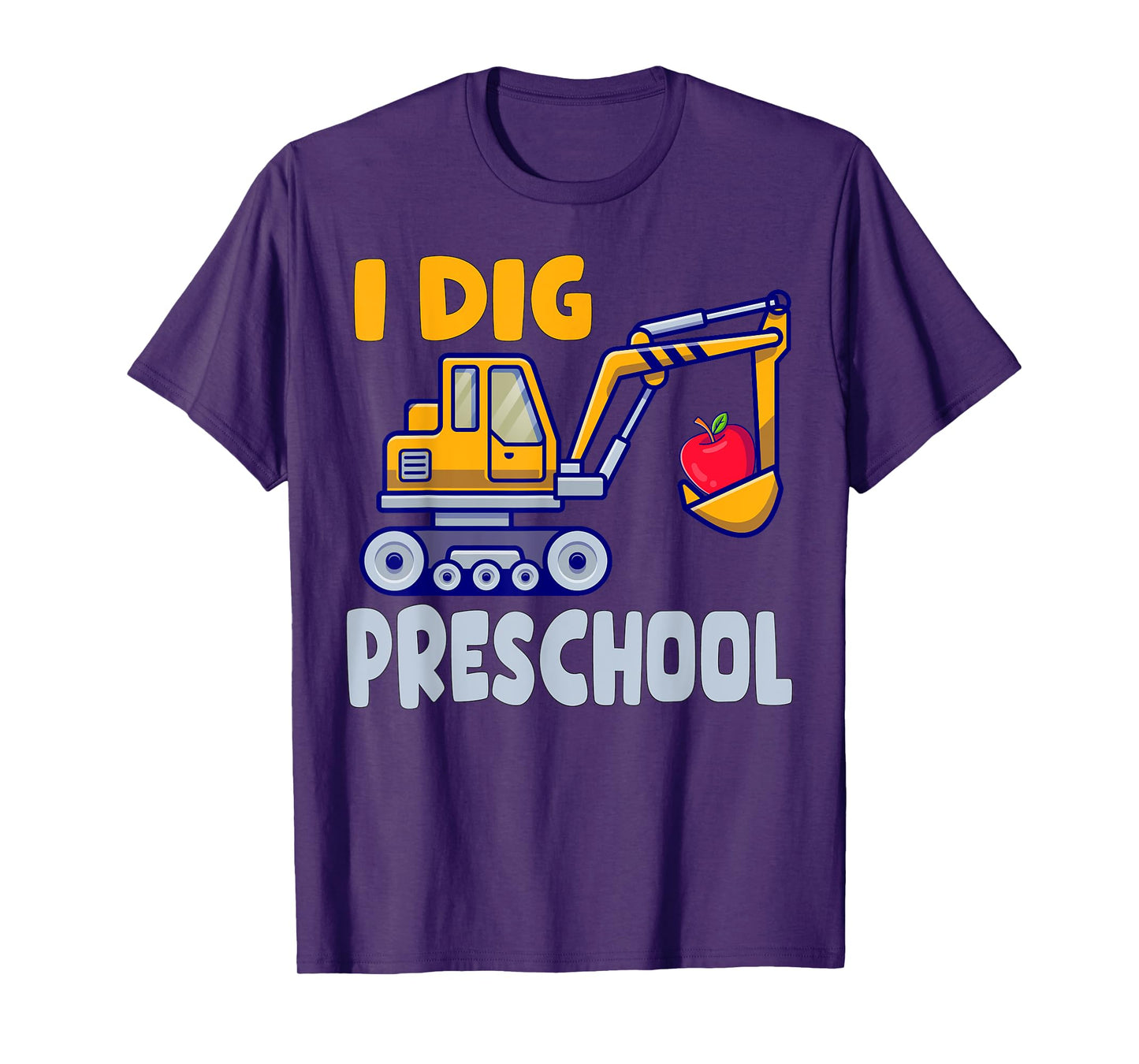 I Dig Preschool Dump Truck Pre-K 1st Day Of Preschool Boys T-Shirt