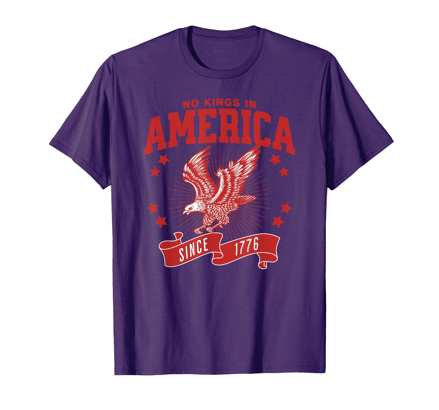 NO KINGS IN AMERICA SINCE 1776 USA Bald Eagle T-Shirt