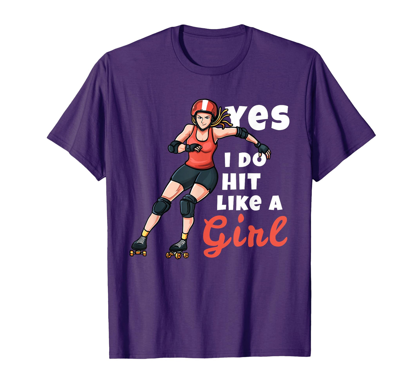Yes I Do Hit Like A Girl Funny Roller Derby Player For Women T-Shirt