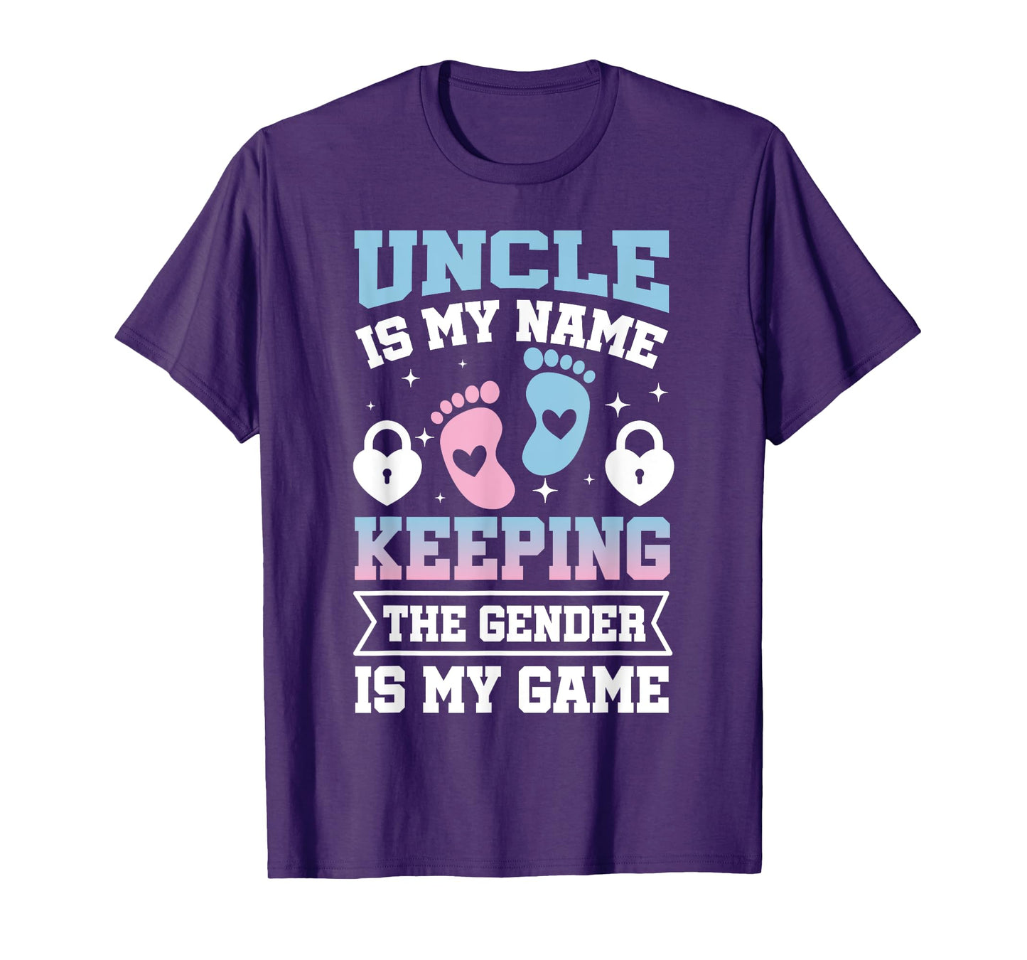 Uncle is My Name Keeping The Gender Is My Game Baby Reveal T-Shirt
