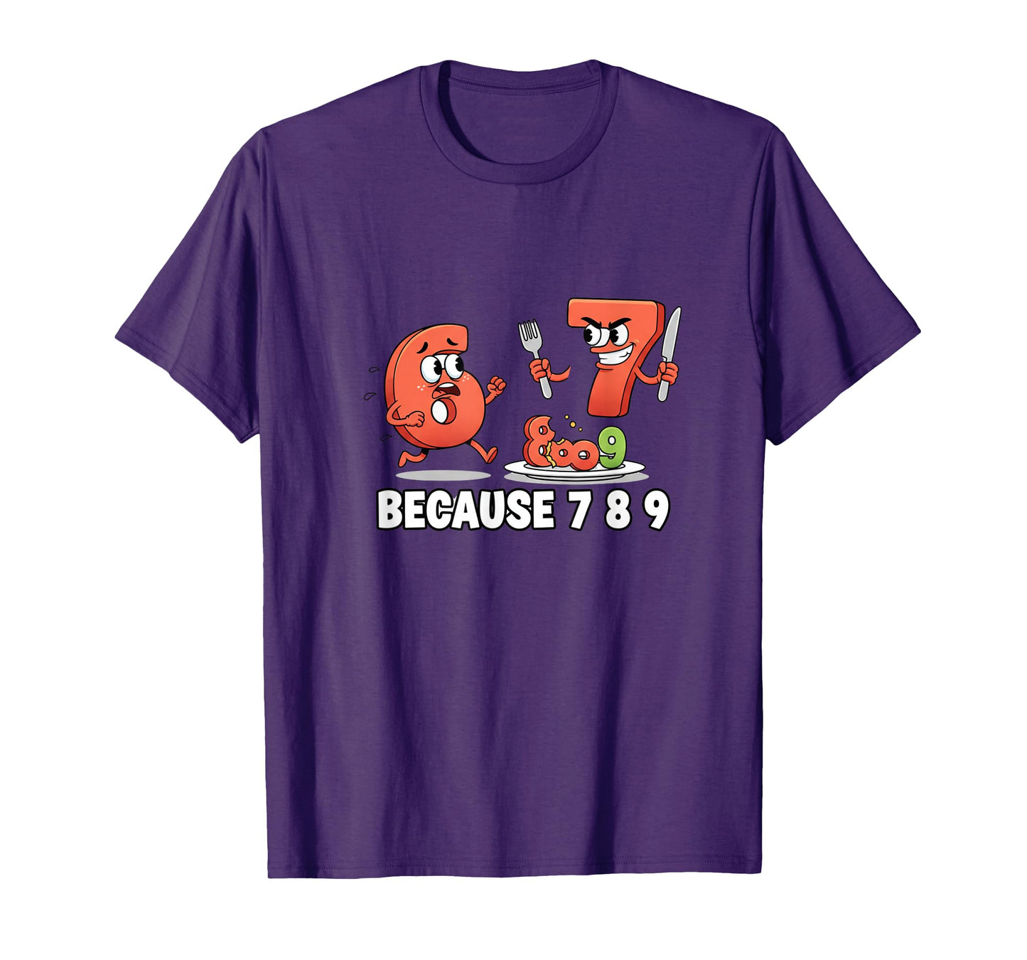 6 7 Meme Joke Because 7 8 9 Funny Kids 67 T-Shirt