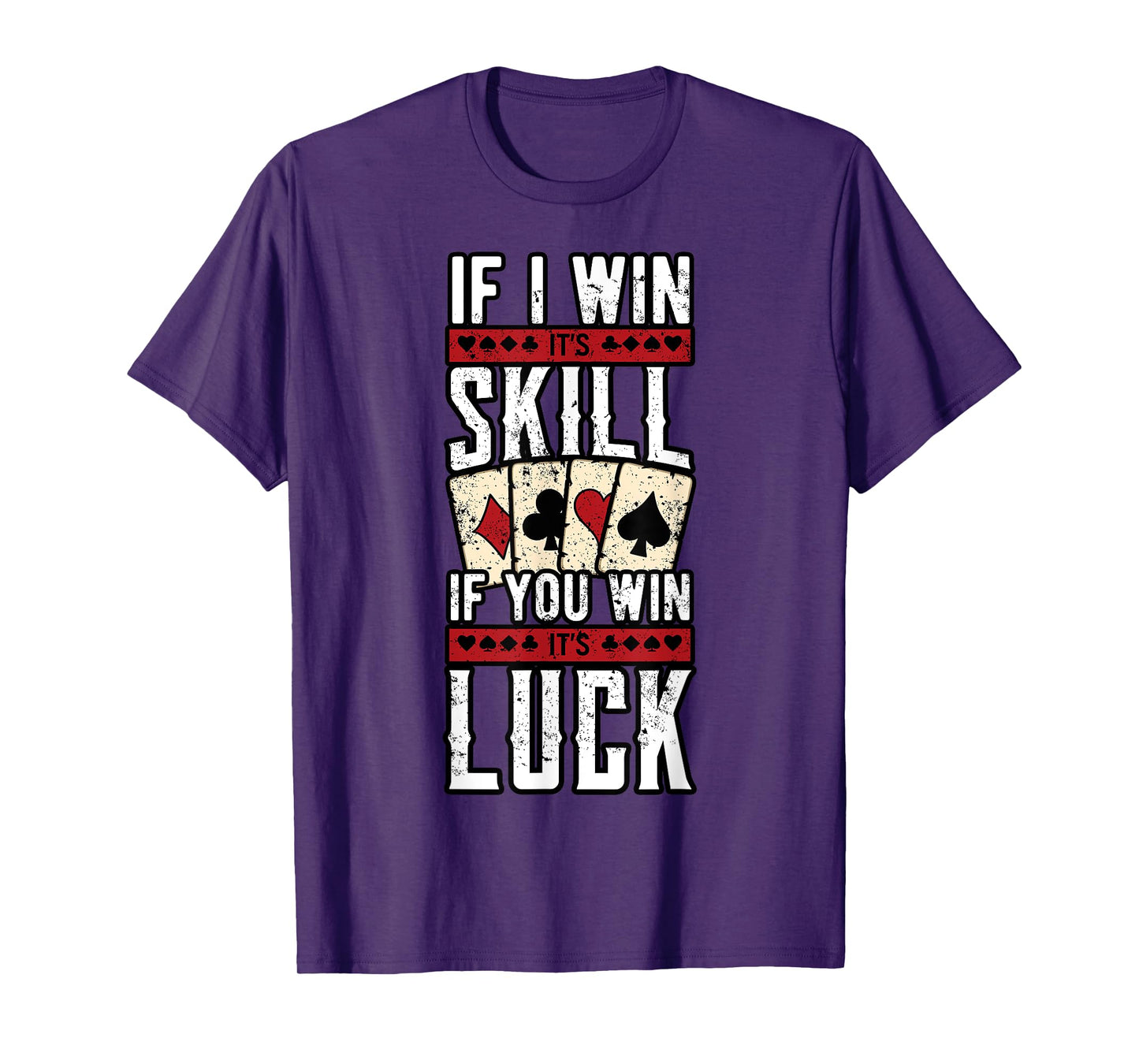 Poker Gambling Gambler Casino Card Game Hand Bluff Fold T-Shirt