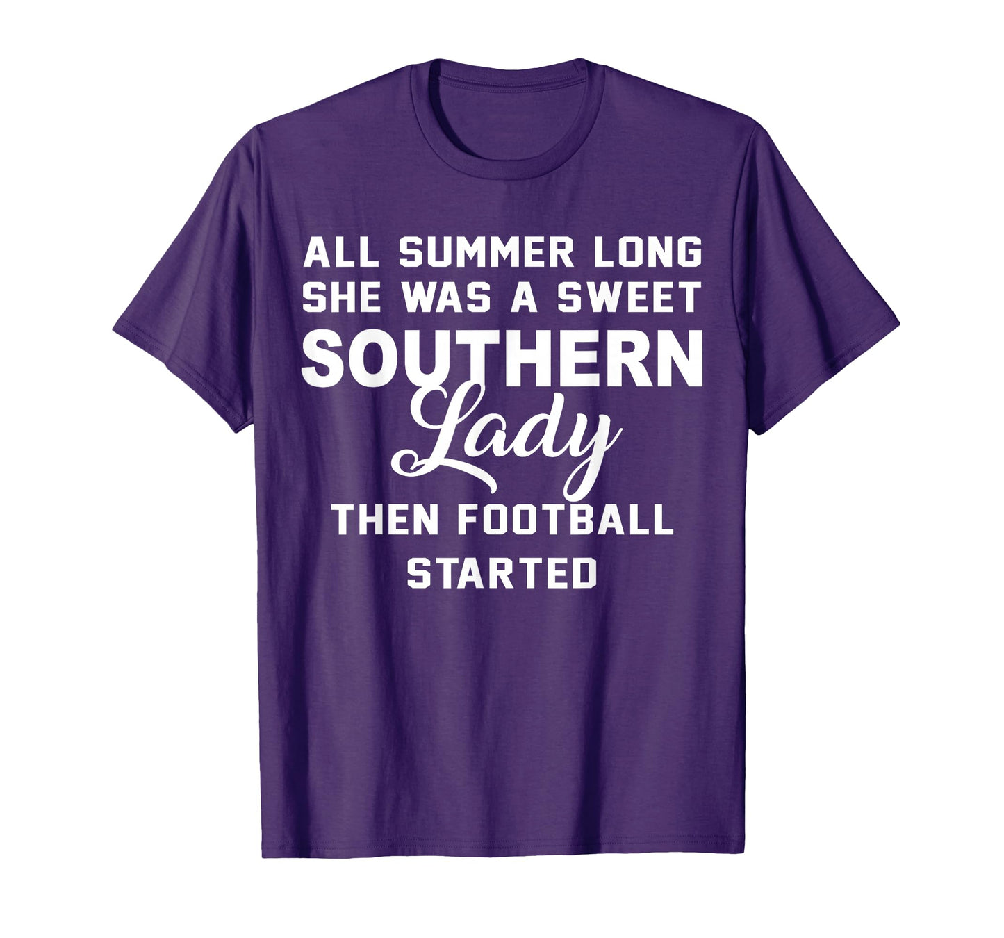 All Summer Long She Was A Sweet Southern Lady Football Shirt T-Shirt