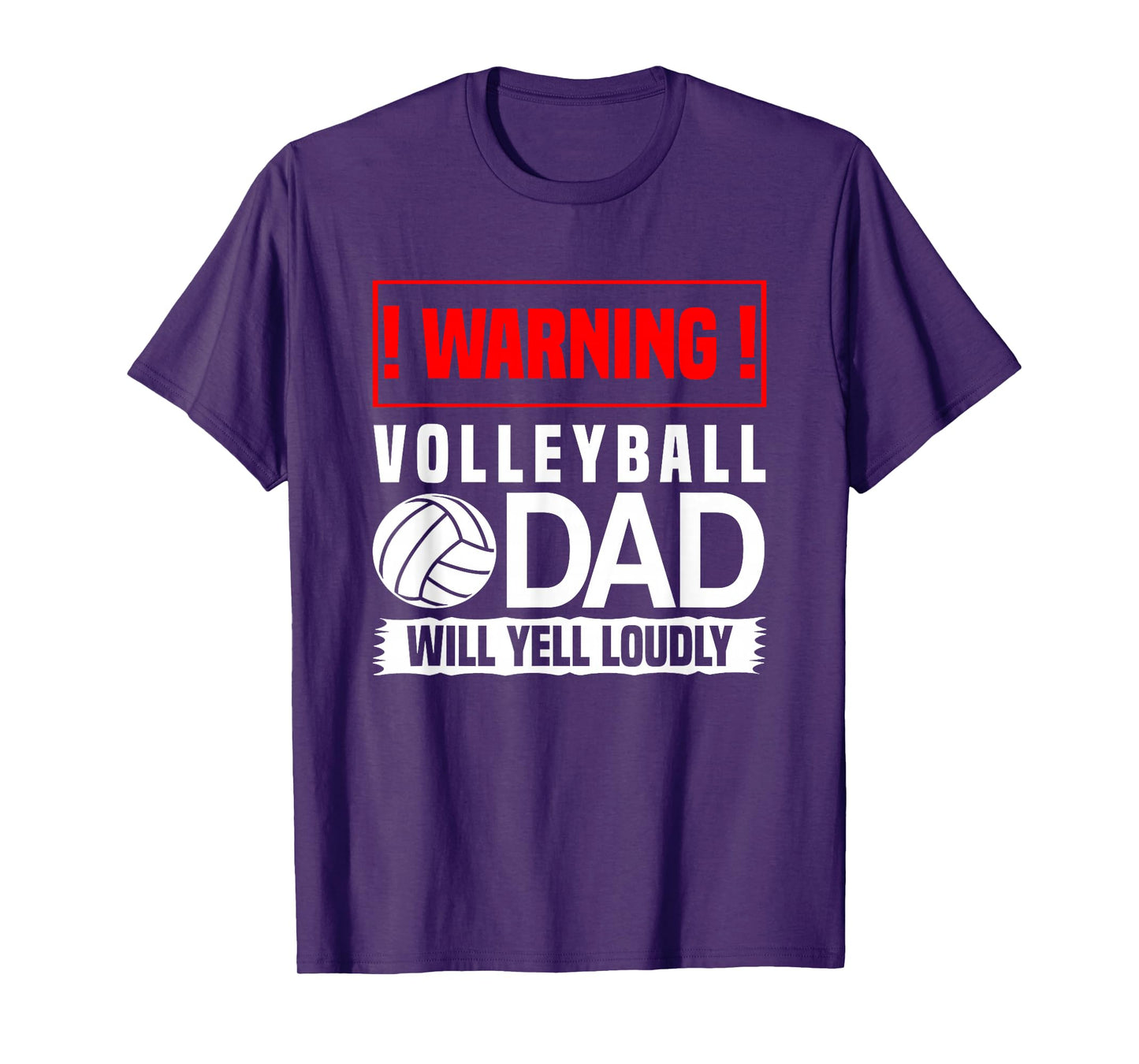 Volleyball Gifts - Warning Dad Will Scream Out Loud T-Shirt