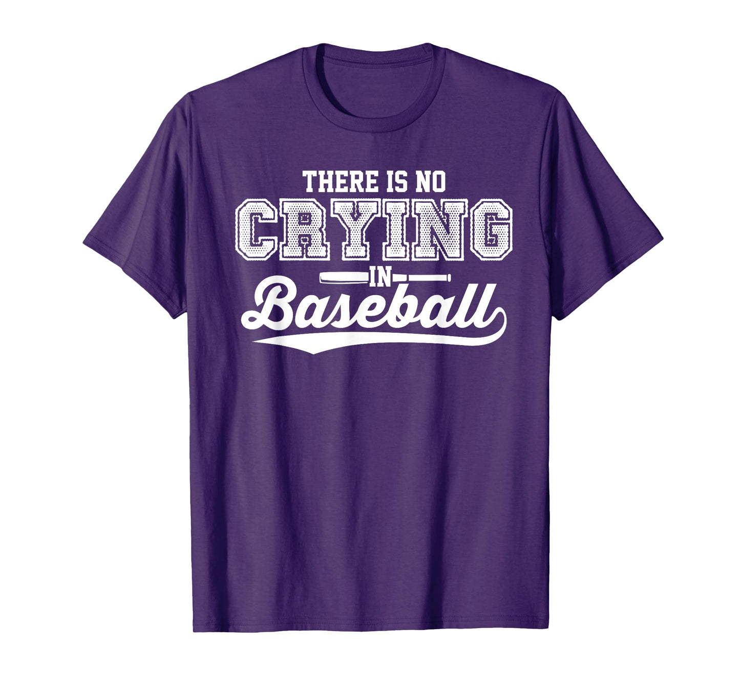 There Is No Crying In Baseball Shirt Love Baseball Tee White T-Shirt