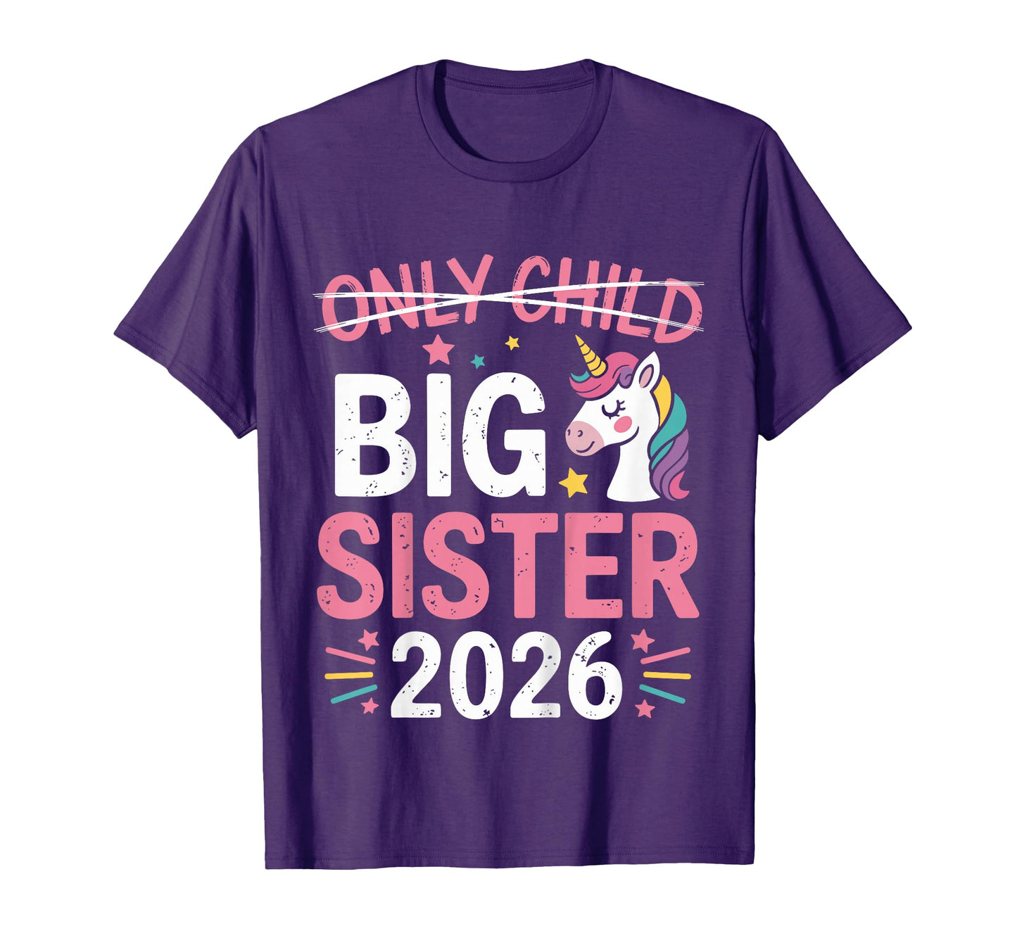 Kids Only Child Crossed Out Big Sister 2026 T-Shirt