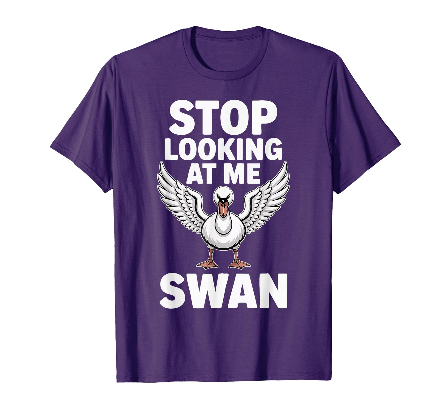 Stop Looking at me Swan T-Shirt