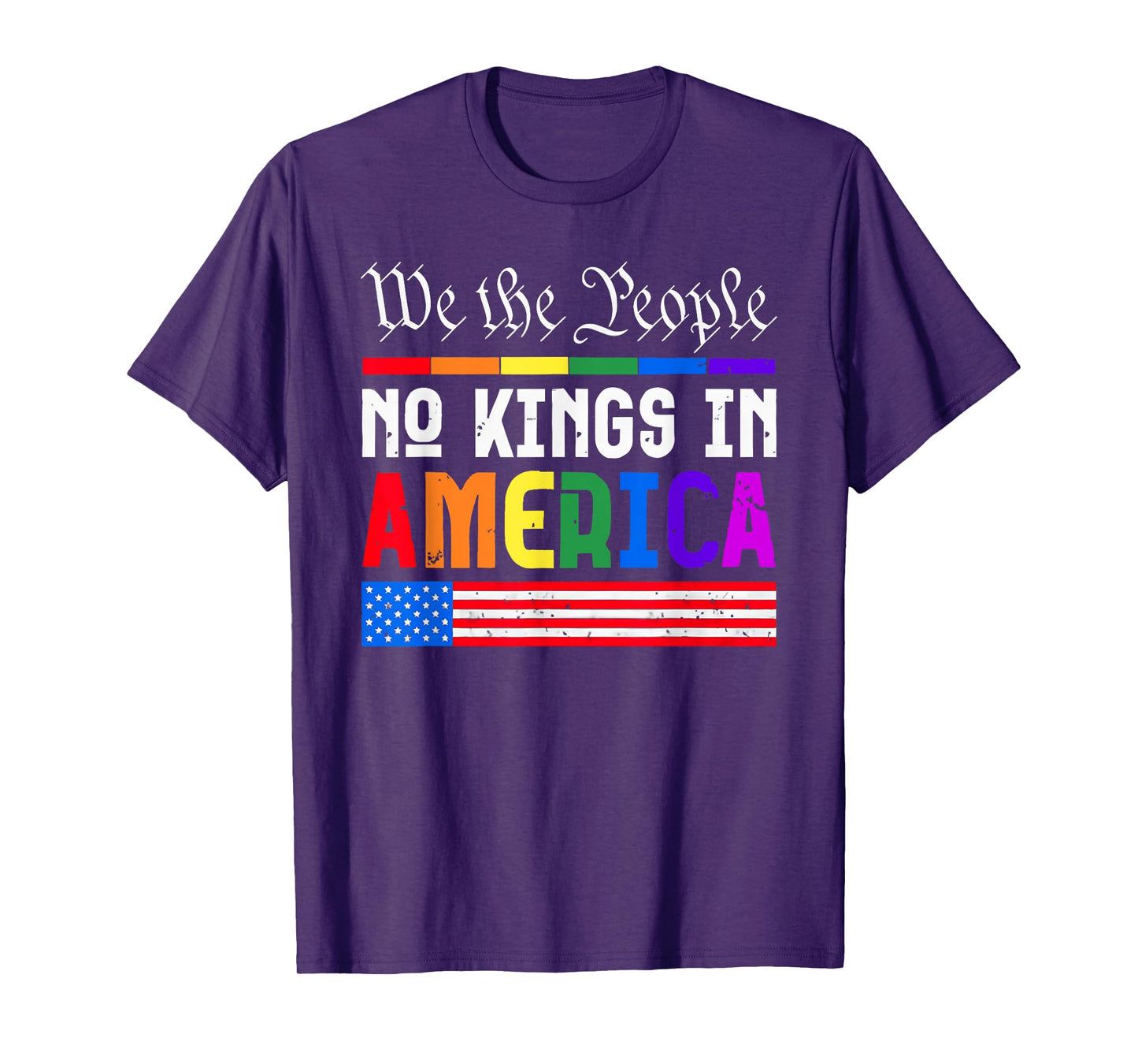 We The People No Kings In America Pride Flag T-Shirt