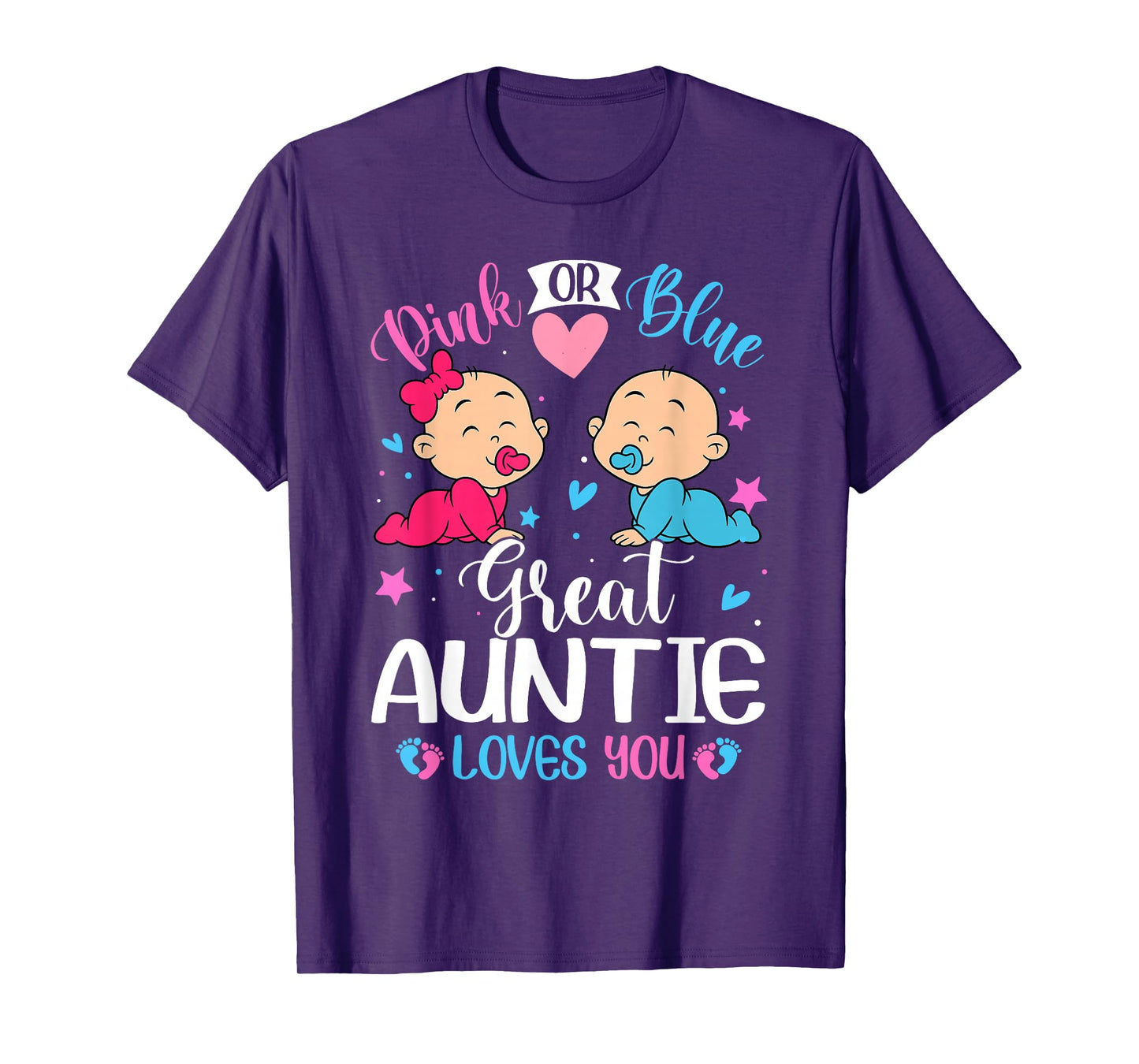 Pink Or Blue Great Auntie Loves You Gender Reveal T-Shirt