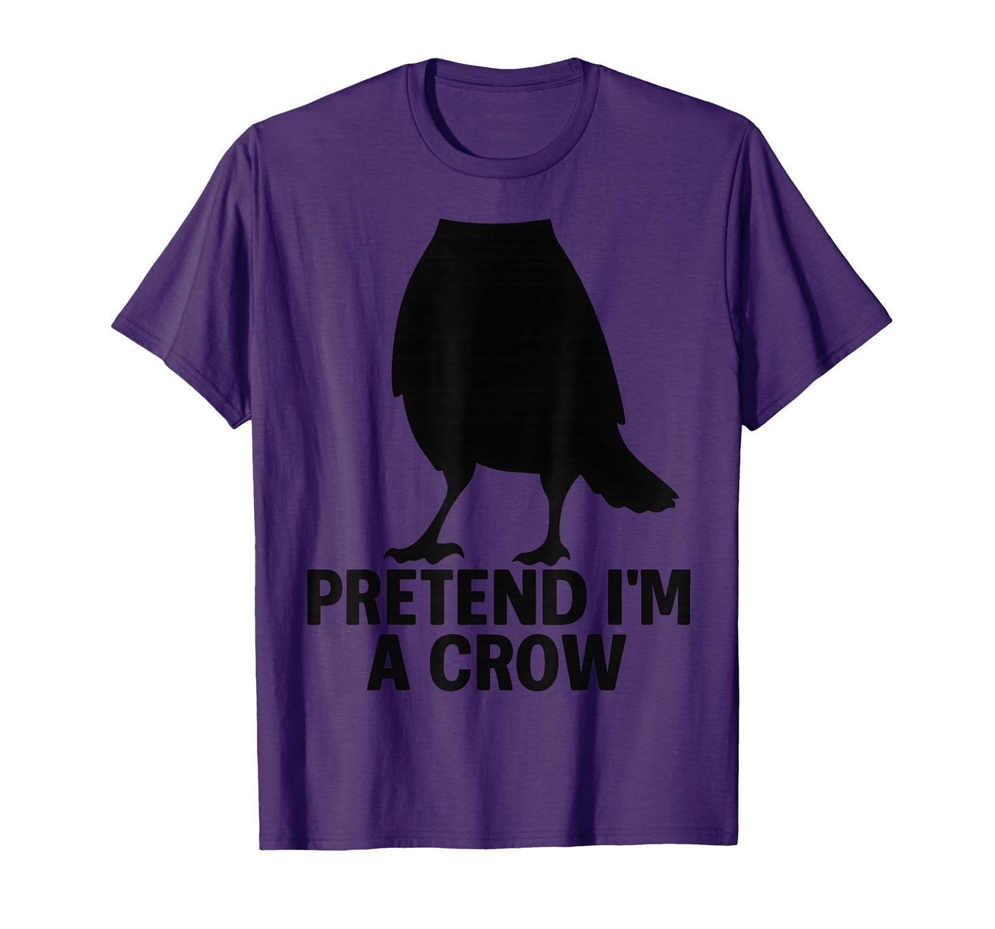 Pretend I'm A Crow Funny Halloween Costume Crow T-Shirt