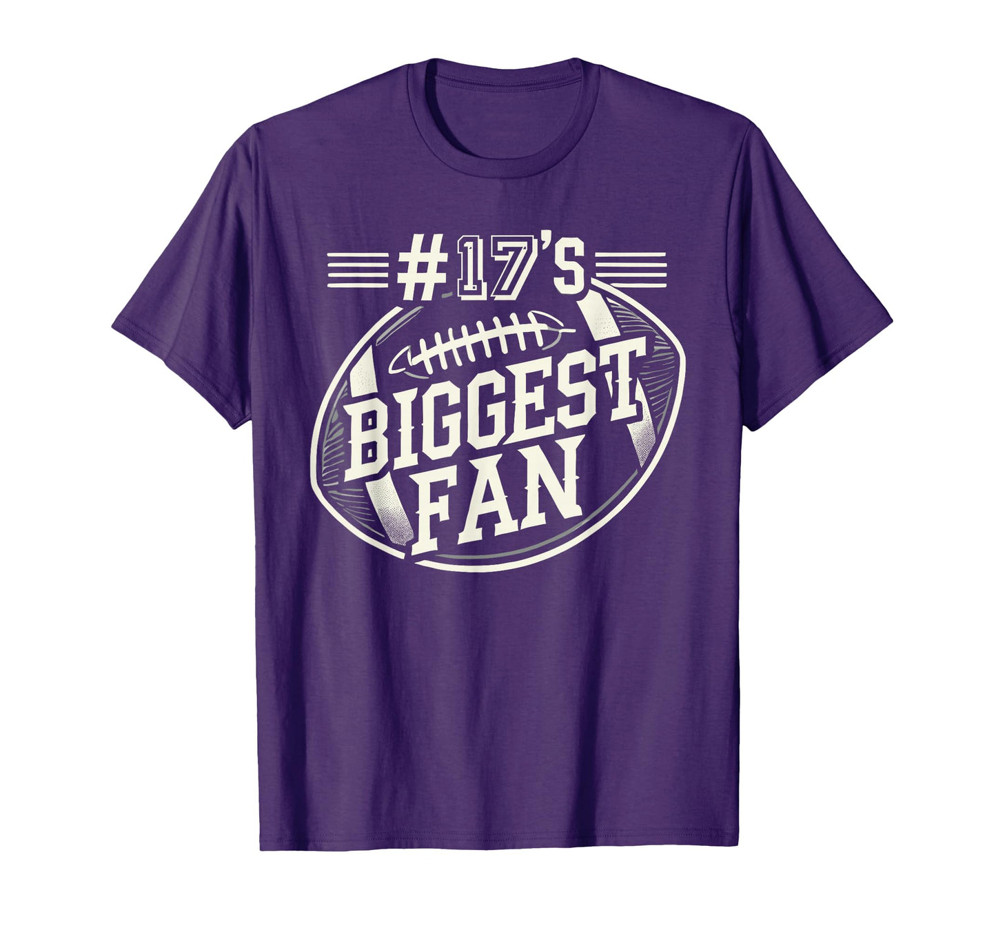 #17's Biggest Fan Shirt Football Sports Fan Football T-Shirt