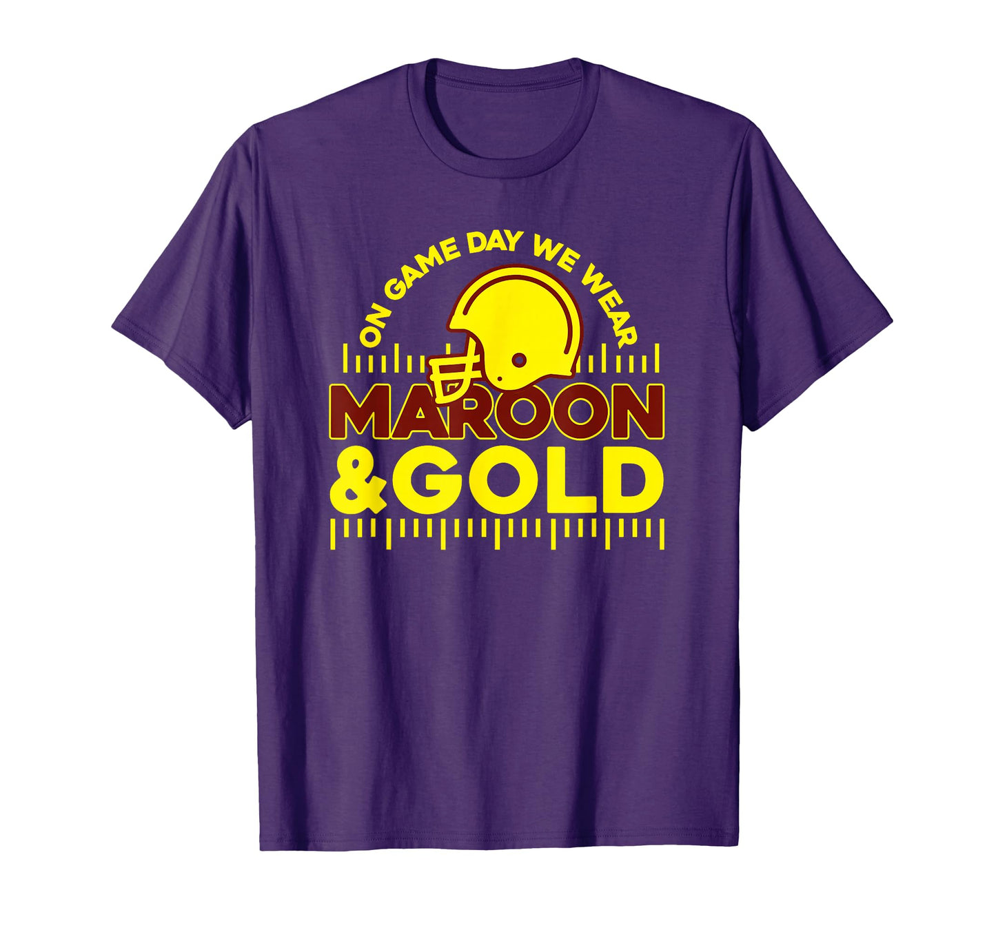 On Gameday Football We Wear Maroon and Gold Game Day T-Shirt