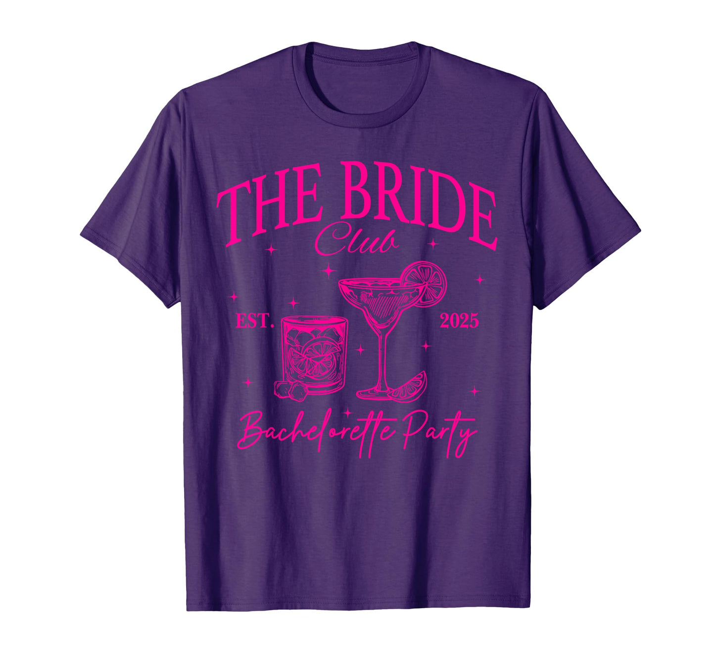 Bride Club Bach Club Matching Bachelorette Party 2025 T-Shirt