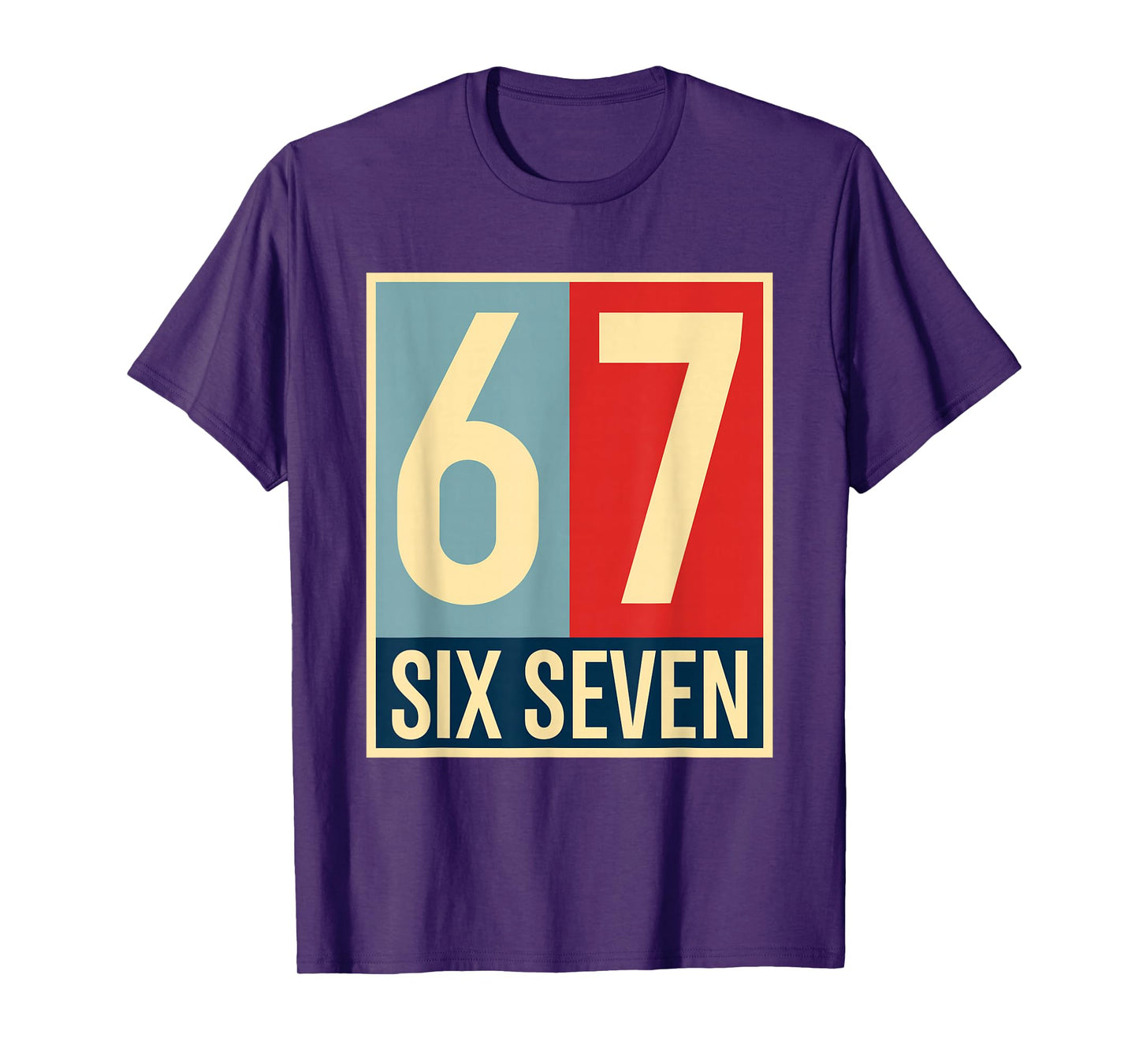 67 Meme Hope Poster Style T-Shirt