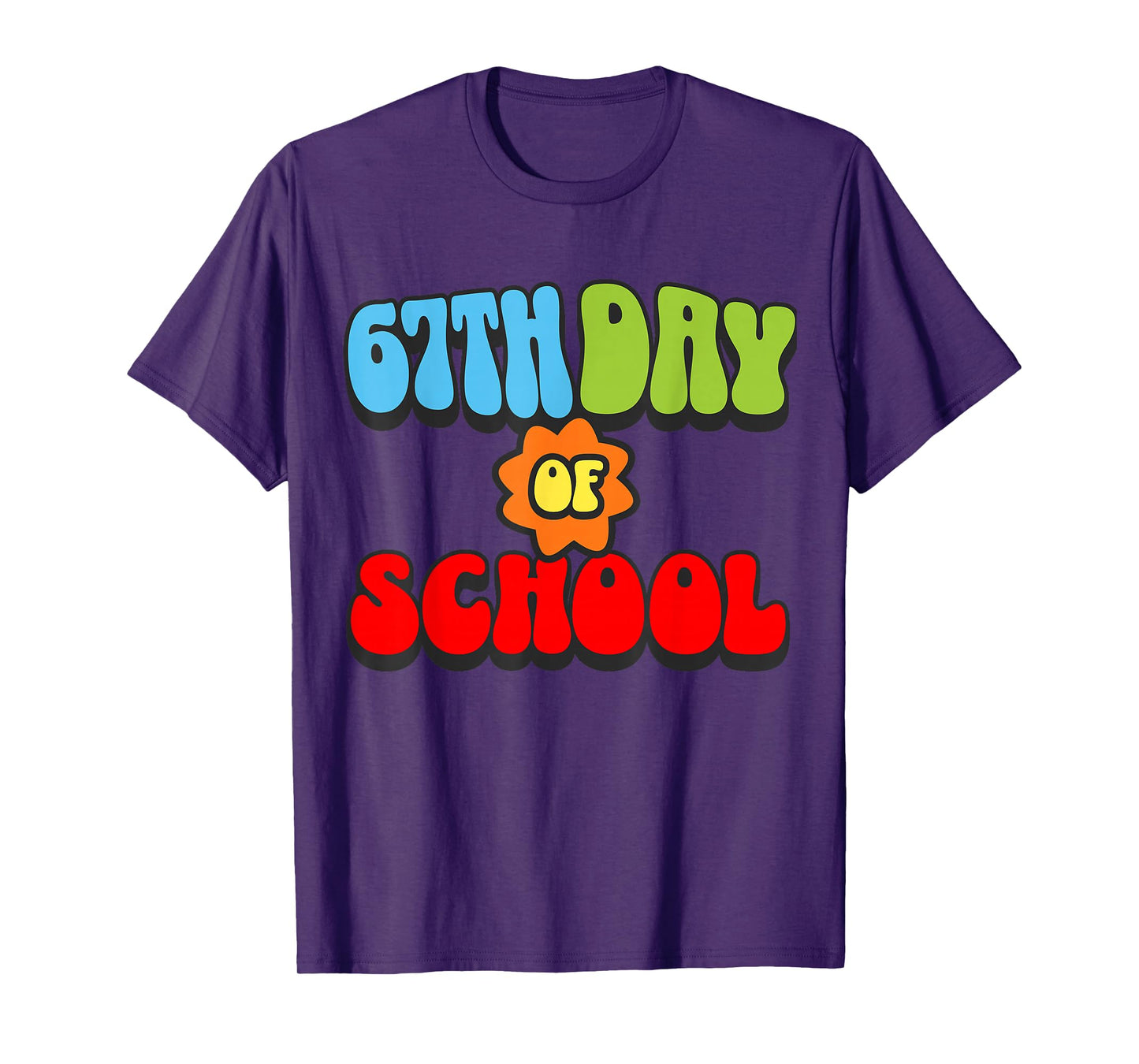 Funny 67 Six Seven Meme Gen Alpha Slang 67th Day of School T-Shirt