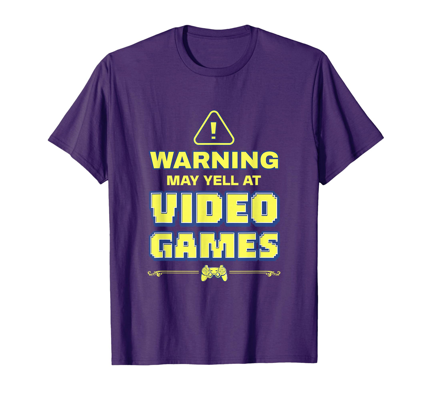 Funny PC Gamers Warning May Yell At Video Games Gaming Nerd T-Shirt