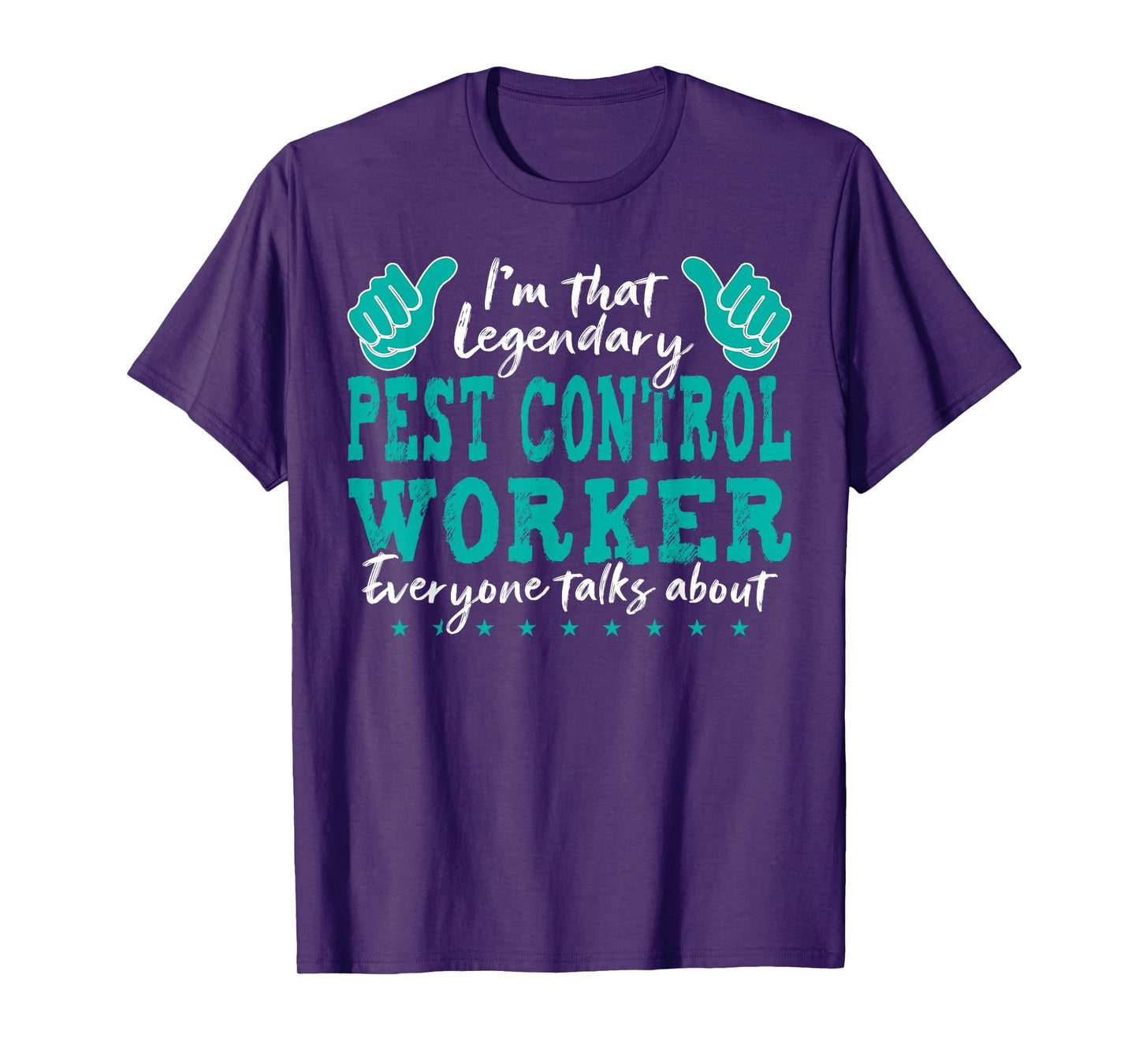 Funny Profession Quote Legendary Pest Control Worker T-Shirt
