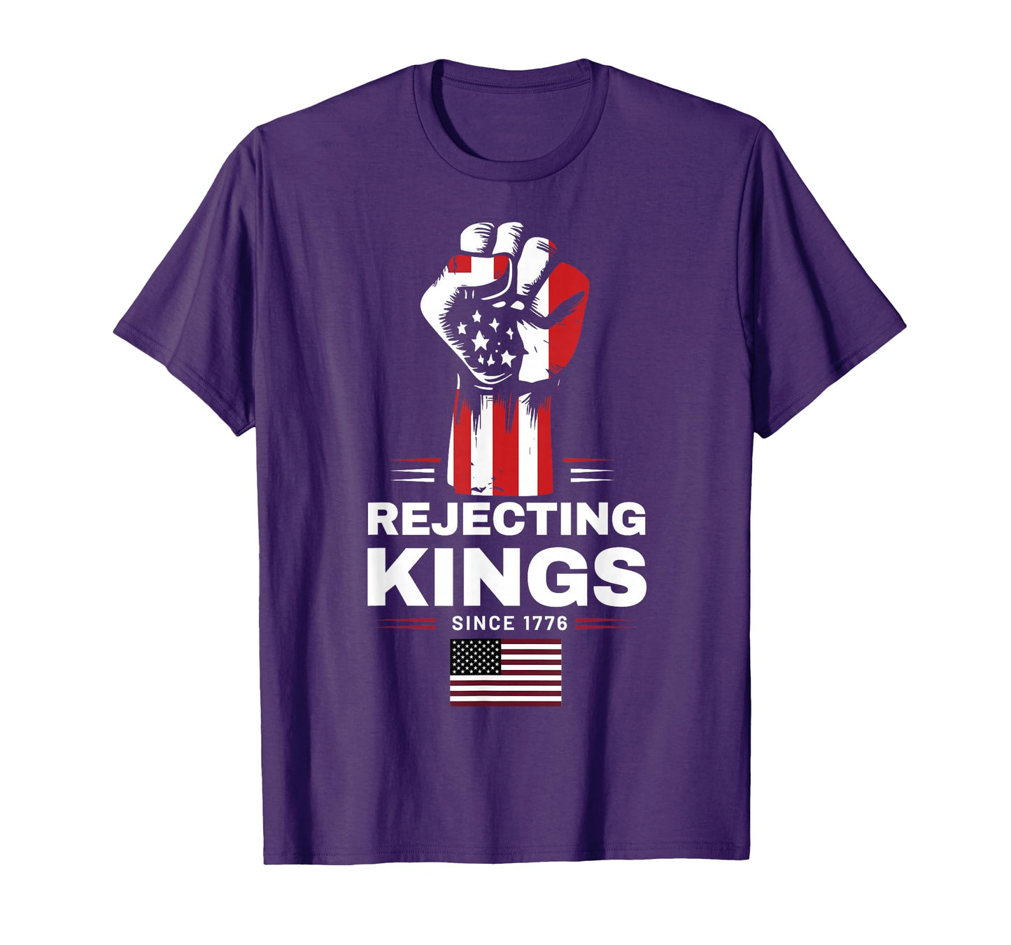 Rejecting Kings Since 1776 No Kings in America Patriotic USA T-Shirt