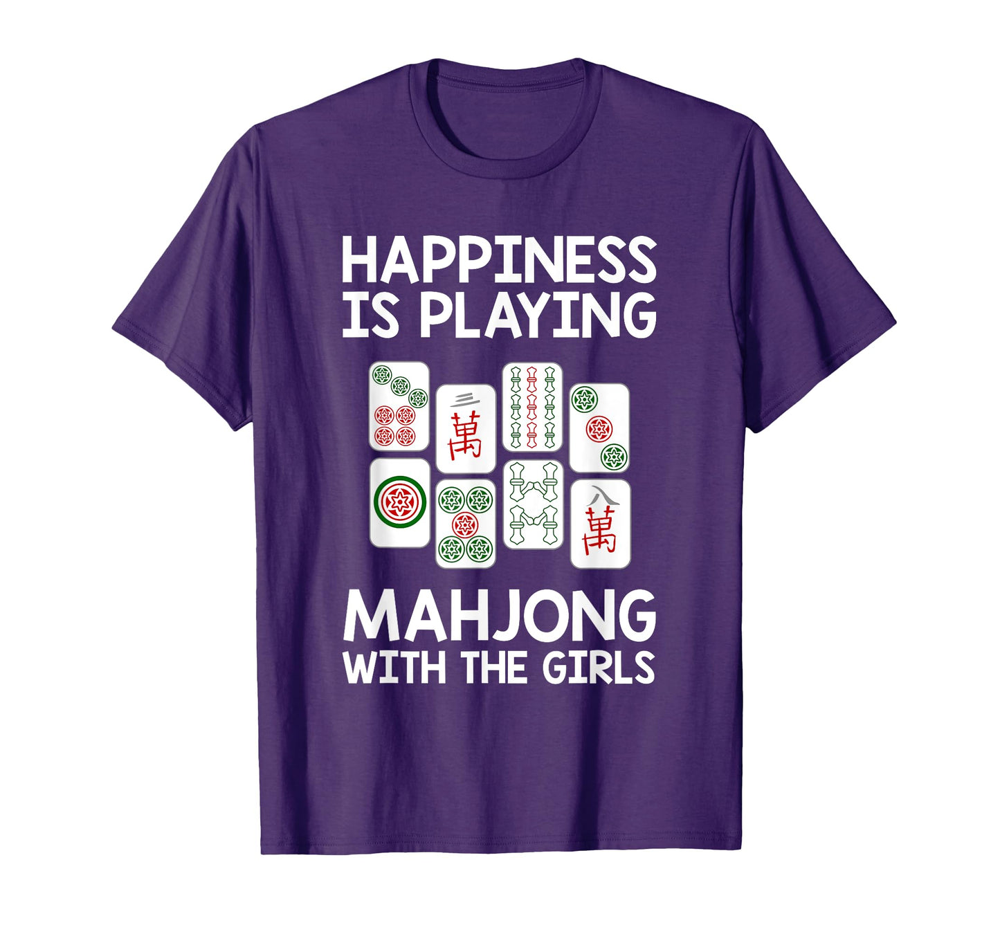 Funny Mahjong Gift Cool Happiness Is Playing Mahjong Girls T-Shirt
