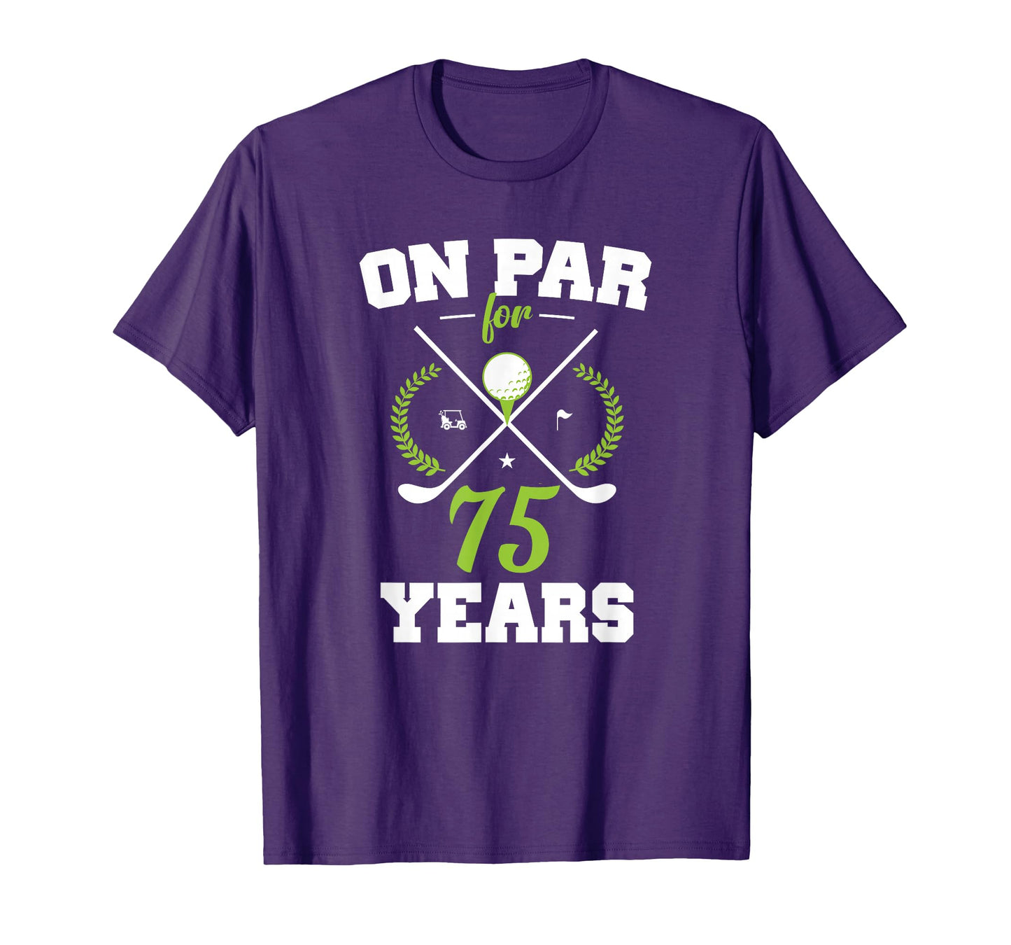 75 Years Old Happy 75th Birthday for Golfers T-Shirt