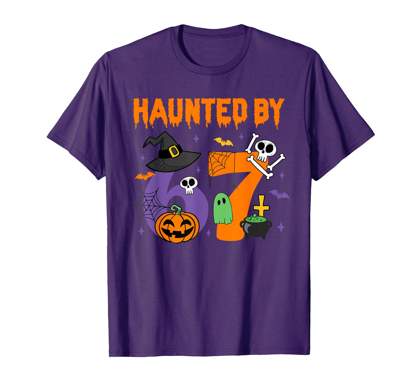 Haunted by 67 – Funny Six Seven Meme 6 7 Halloween Costume T-Shirt