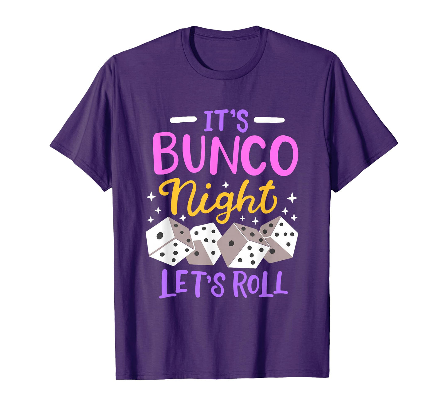 It's Bunco Night Bunco T-Shirt