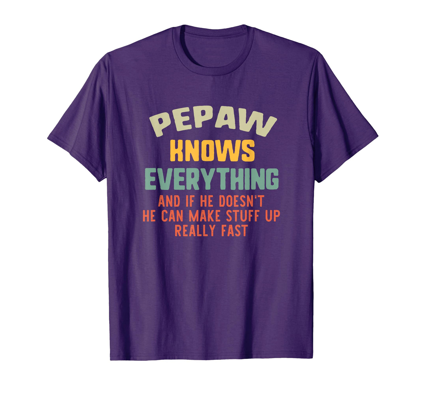 Pepaw Knows Everything Vintage Grandpa Funny T-Shirt