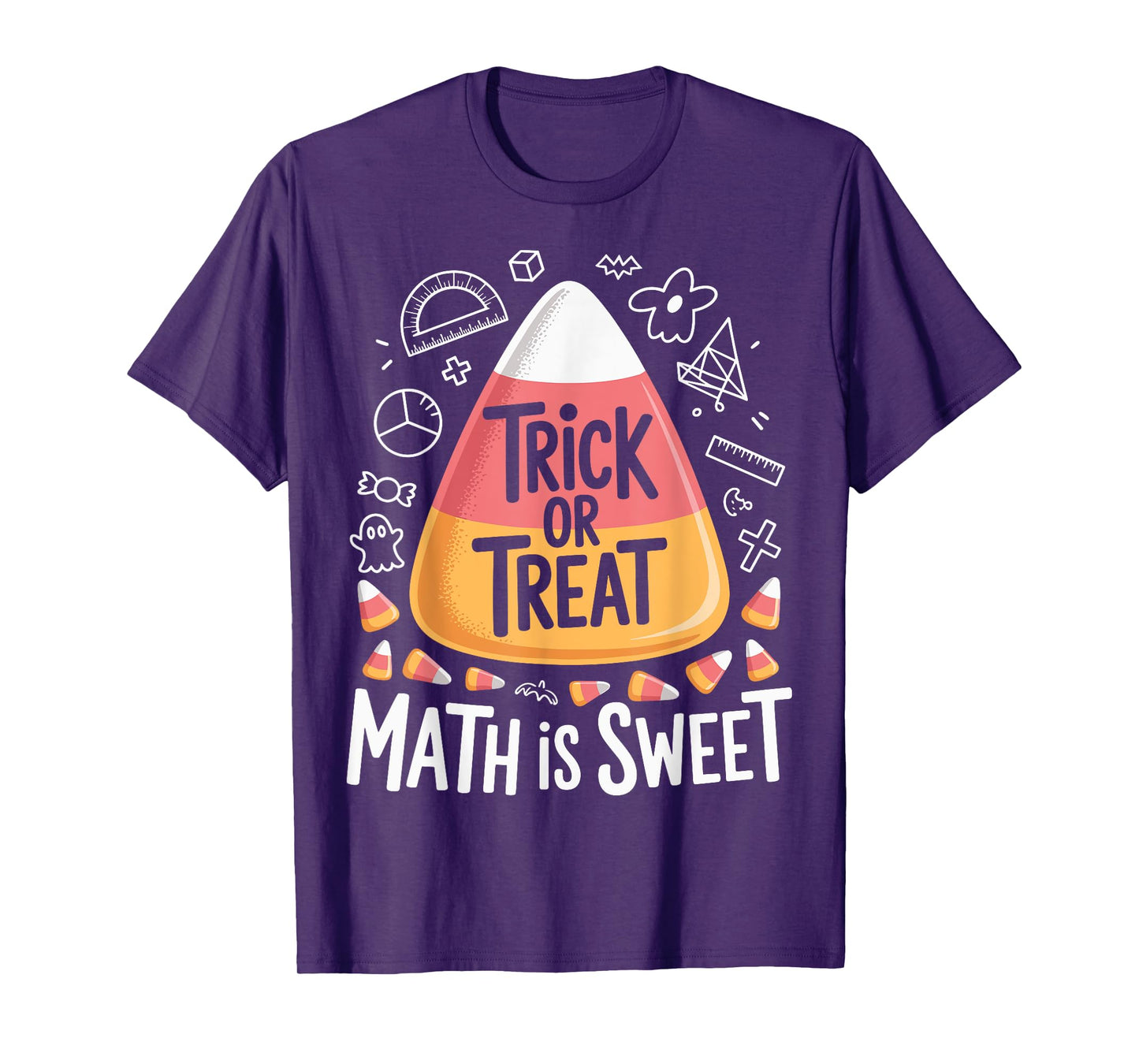 Trick or Treat Math Is Sweet - Spooky Halloween Teacher T-Shirt