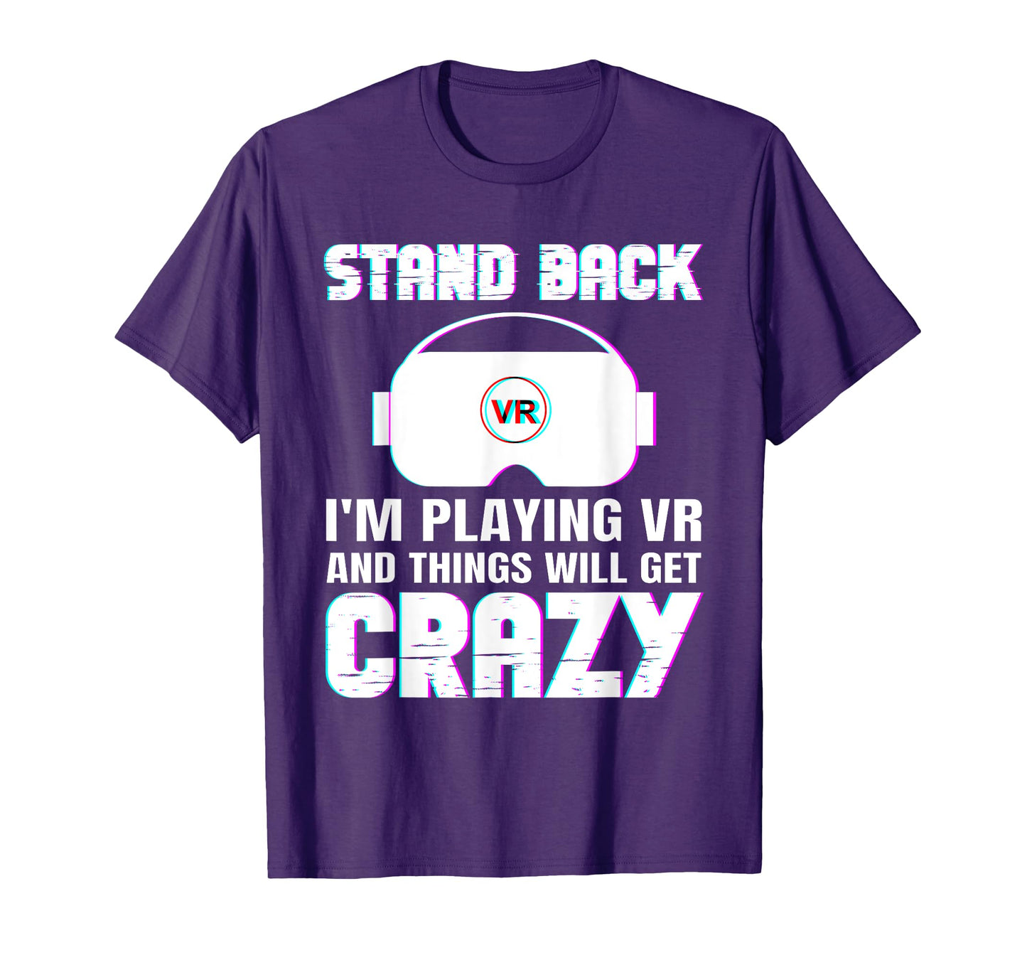 Funny VR Gaming Design For Men Women Virtual Reality Lover T-Shirt