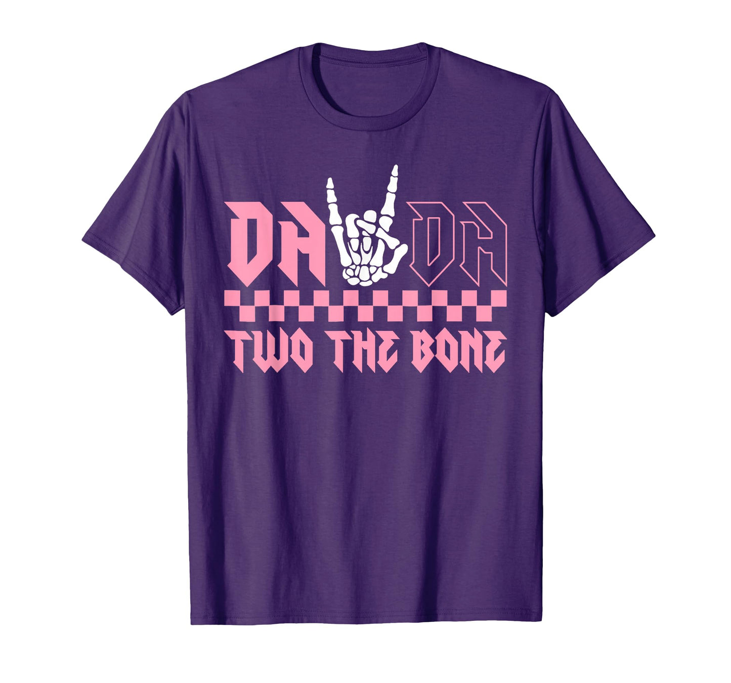 Dada Of The Bad Two the Bone Birthday 2 Years Old Birthday T-Shirt