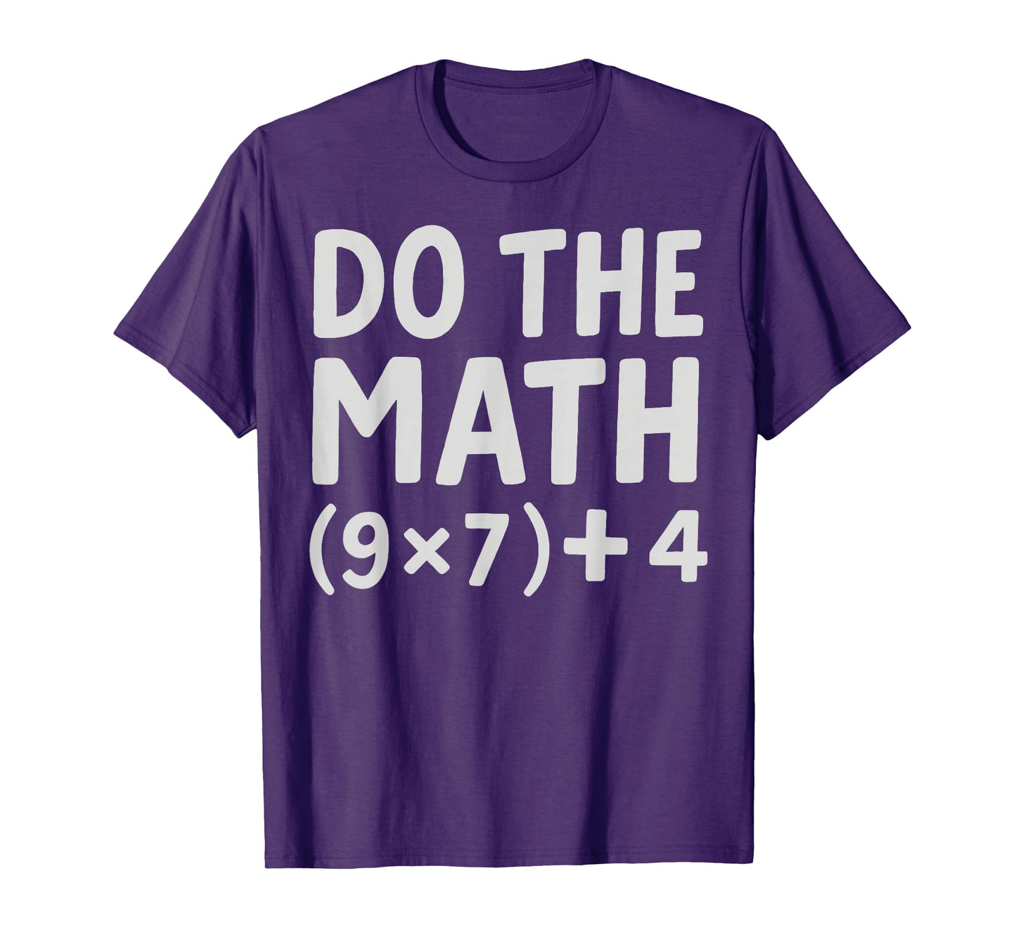Do The Math 67 Meme T-Shirt