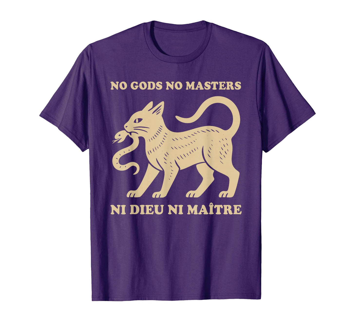 No Kings Ni Dieu Ni Maitre Cat Protest Resist Anti-Fascism T-Shirt