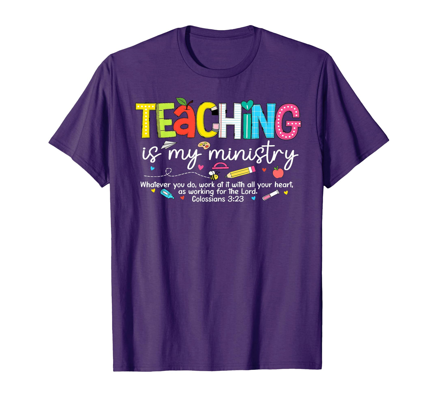 Teaching is My Ministry God Christian Teacher Back to School T-Shirt