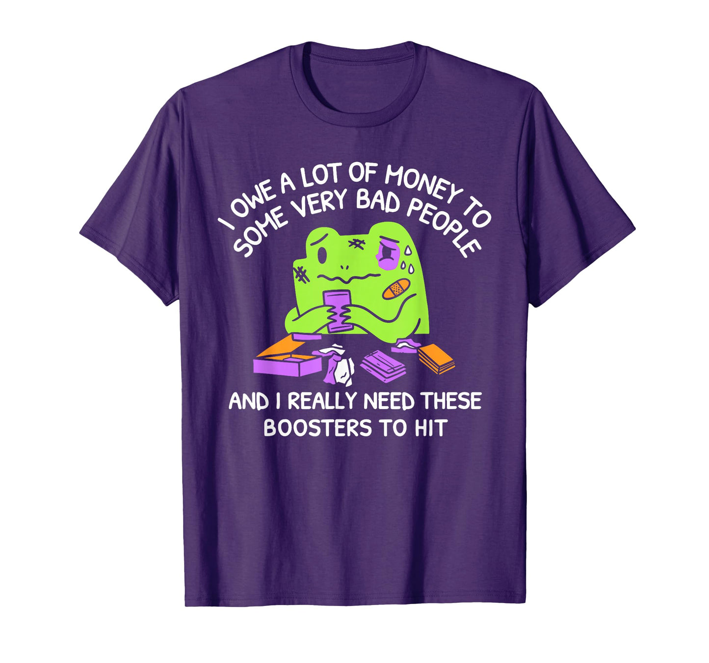 Funny Debt Meme Frog Booster Cartoon Retro Quote T-Shirt