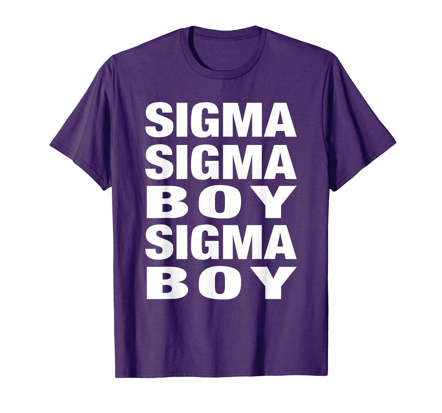 Sigma Boy - Sigma Male Motivational Trend Design T-Shirt