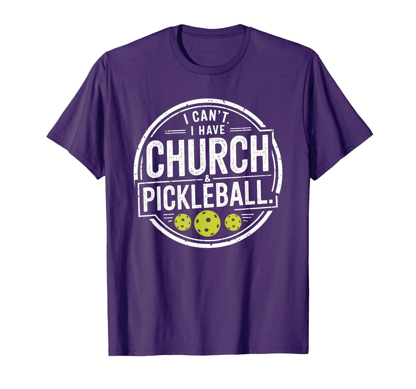 Vintage I Can't I Have Church And Pickleball T-Shirt