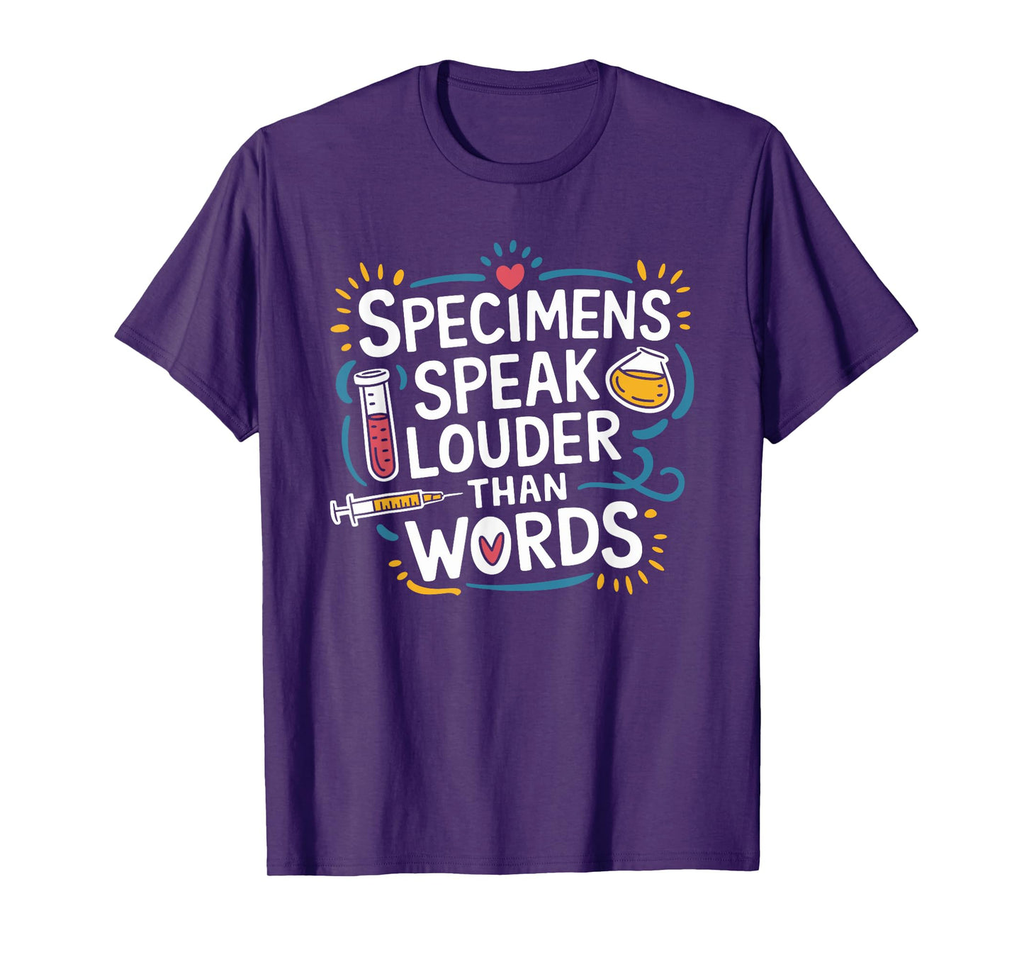 Medical Laboratory Technician Quote for Lab Week Lab Tech T-Shirt