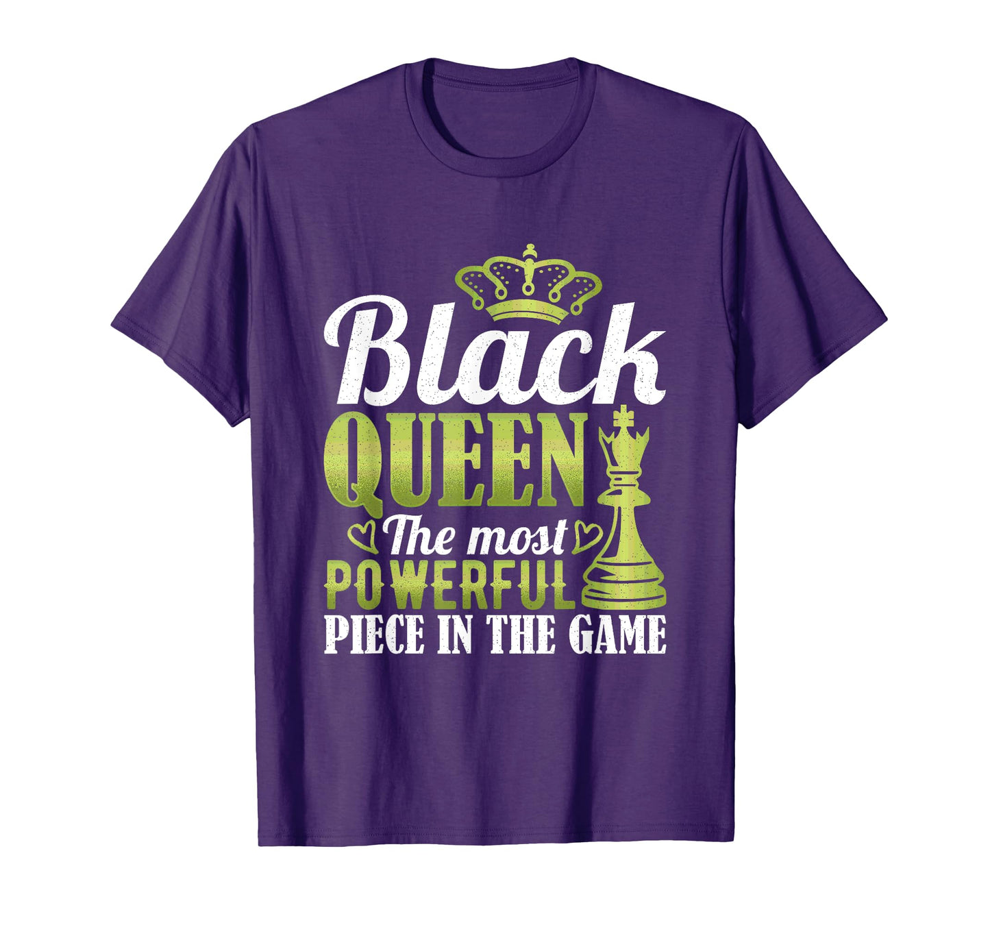 Black Queen The Most Powerful Piece In The Game T-Shirt