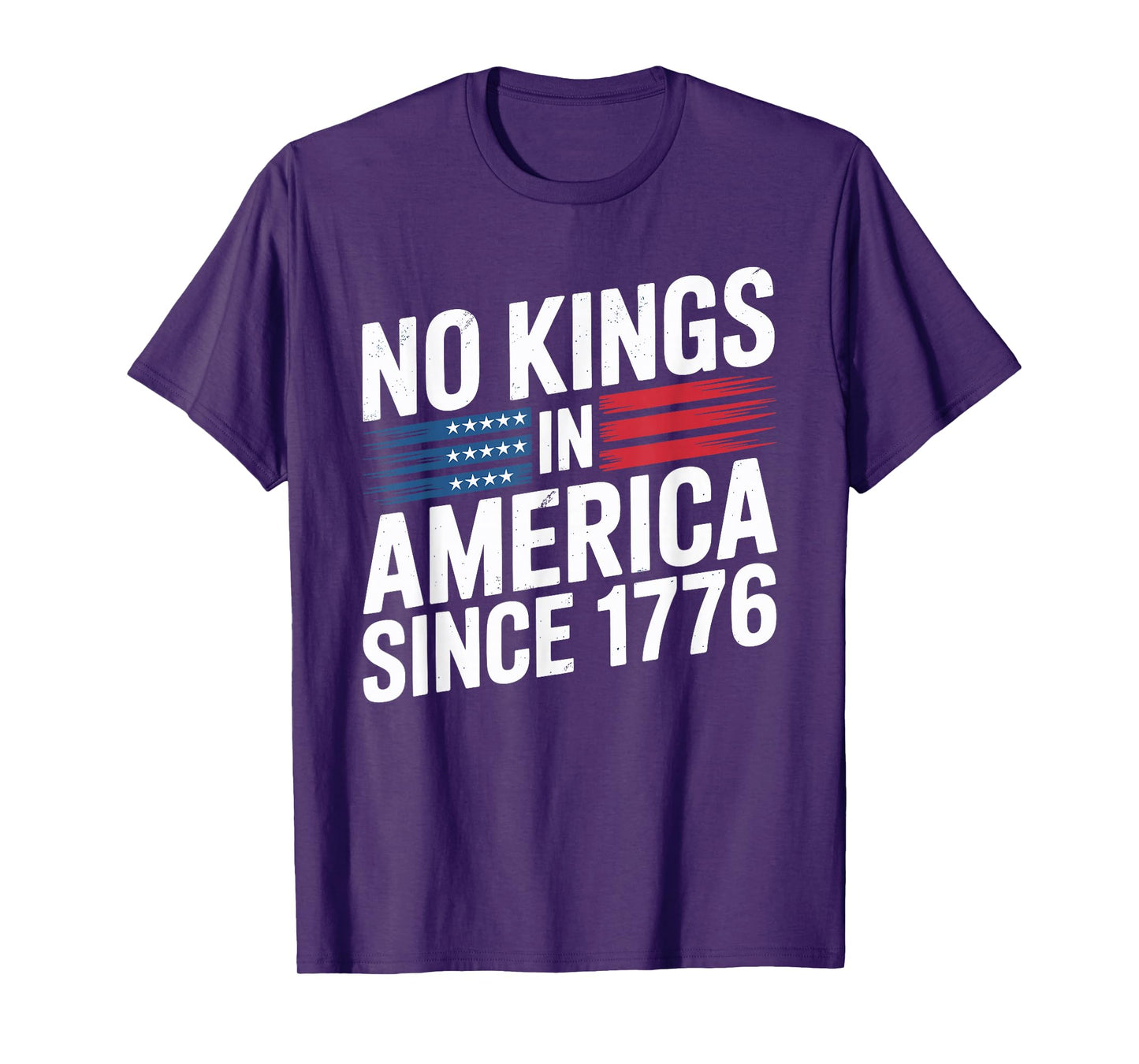 No Kings In America Since 1776 First T-Shirt