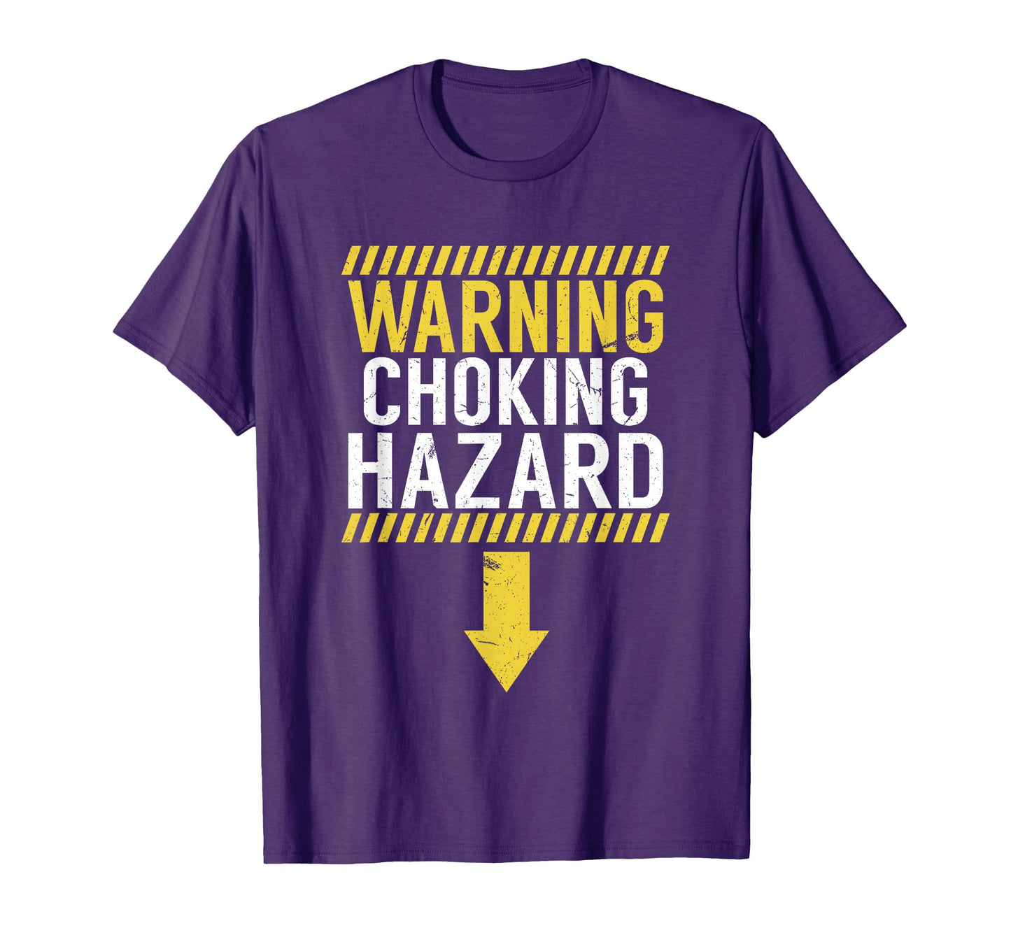 Warning Choking Hazard | Funny Dick Joke Gift for Men T-Shirt
