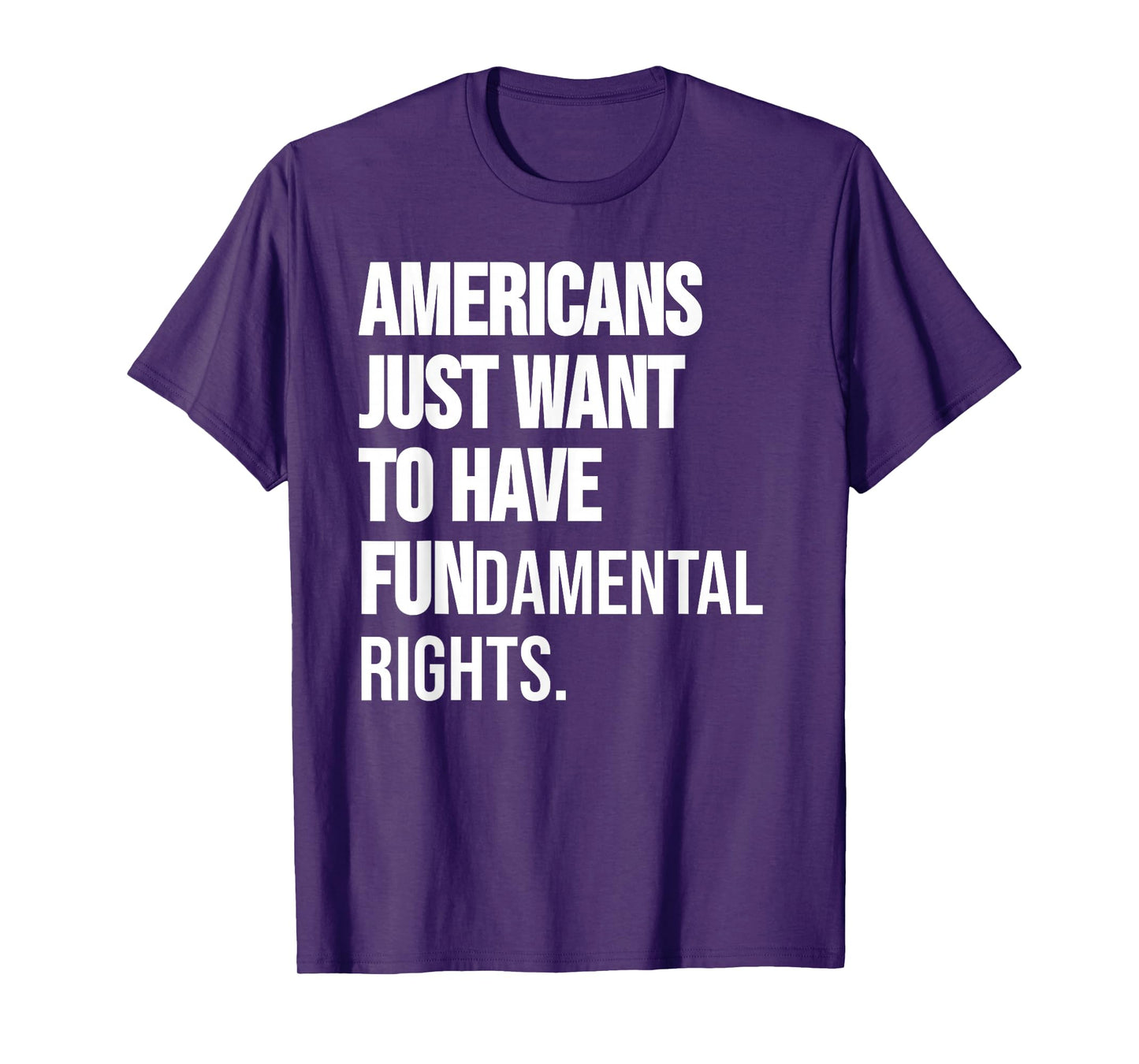 Girls Just Want to Have Fundamental Human Rights I'm Big Fan T-Shirt