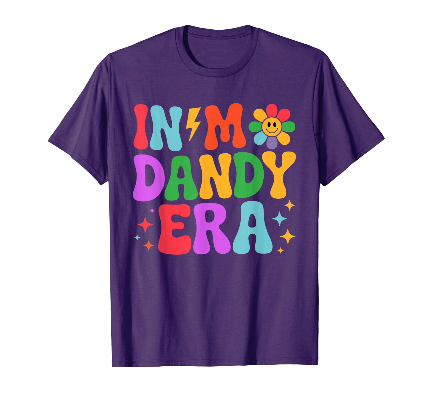 in My Dandy Era Funny Dandy’s Vibes Color for Men Women T-Shirt