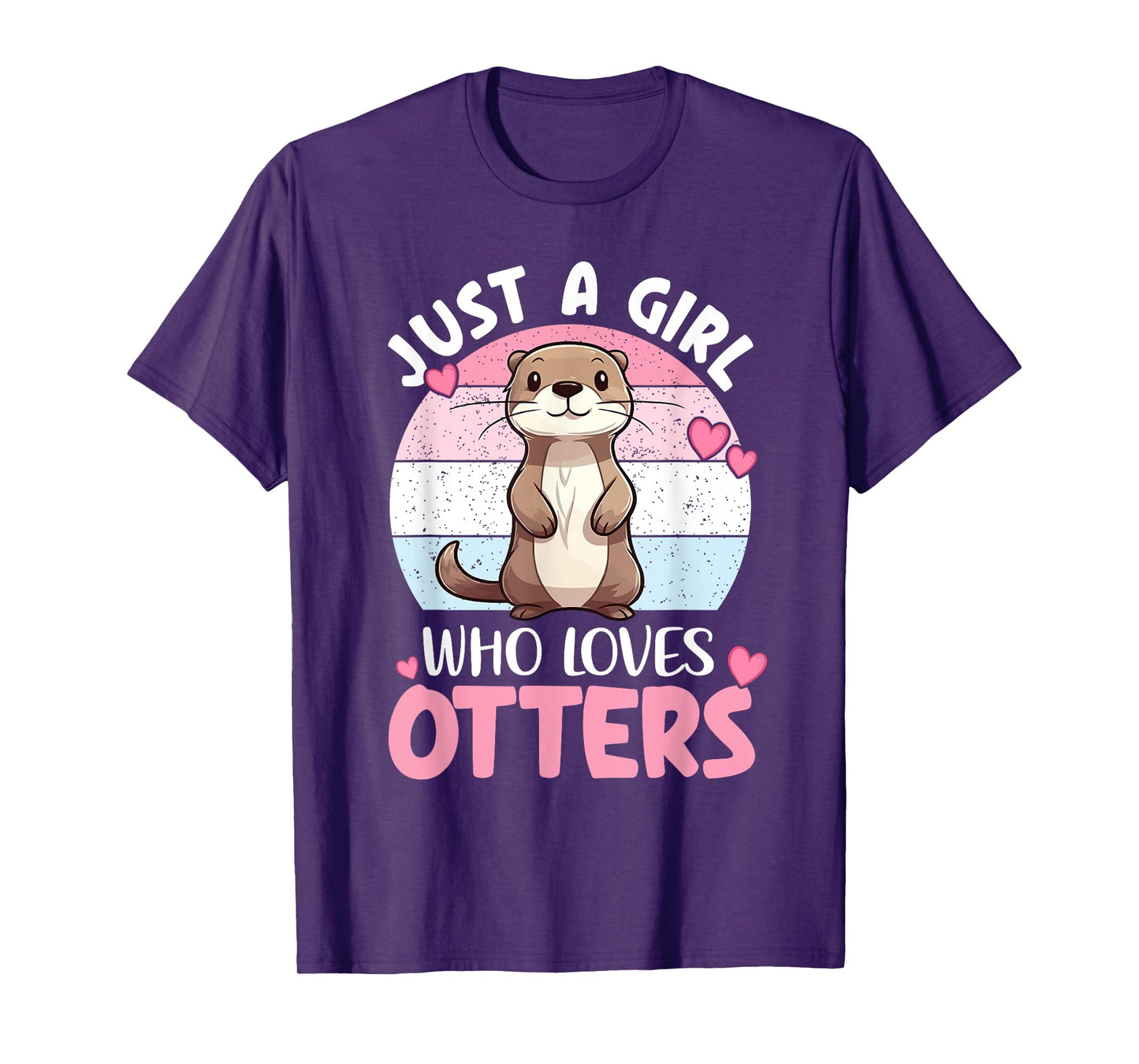 Cute Otter Lover Quotes | Animal Womens Kids Otter T-Shirt