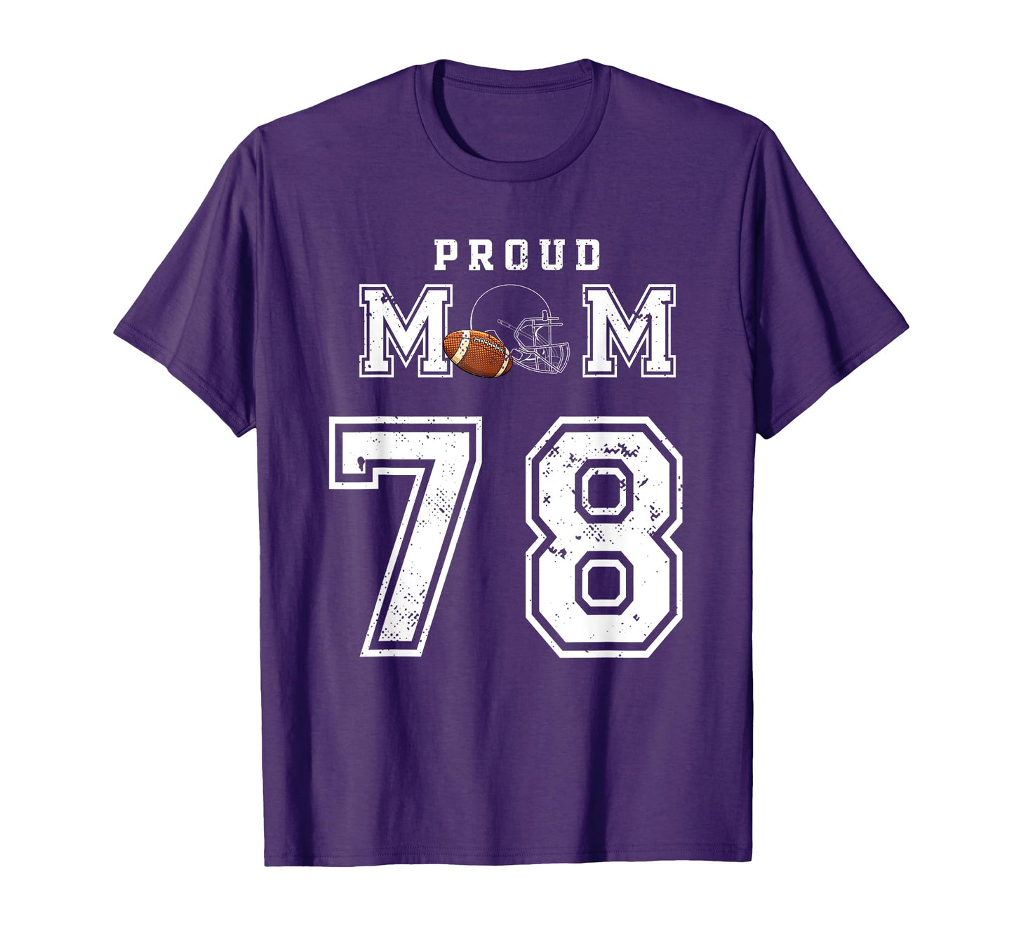 Custom Proud Football Mom Number 78 Personalized For Women T-Shirt